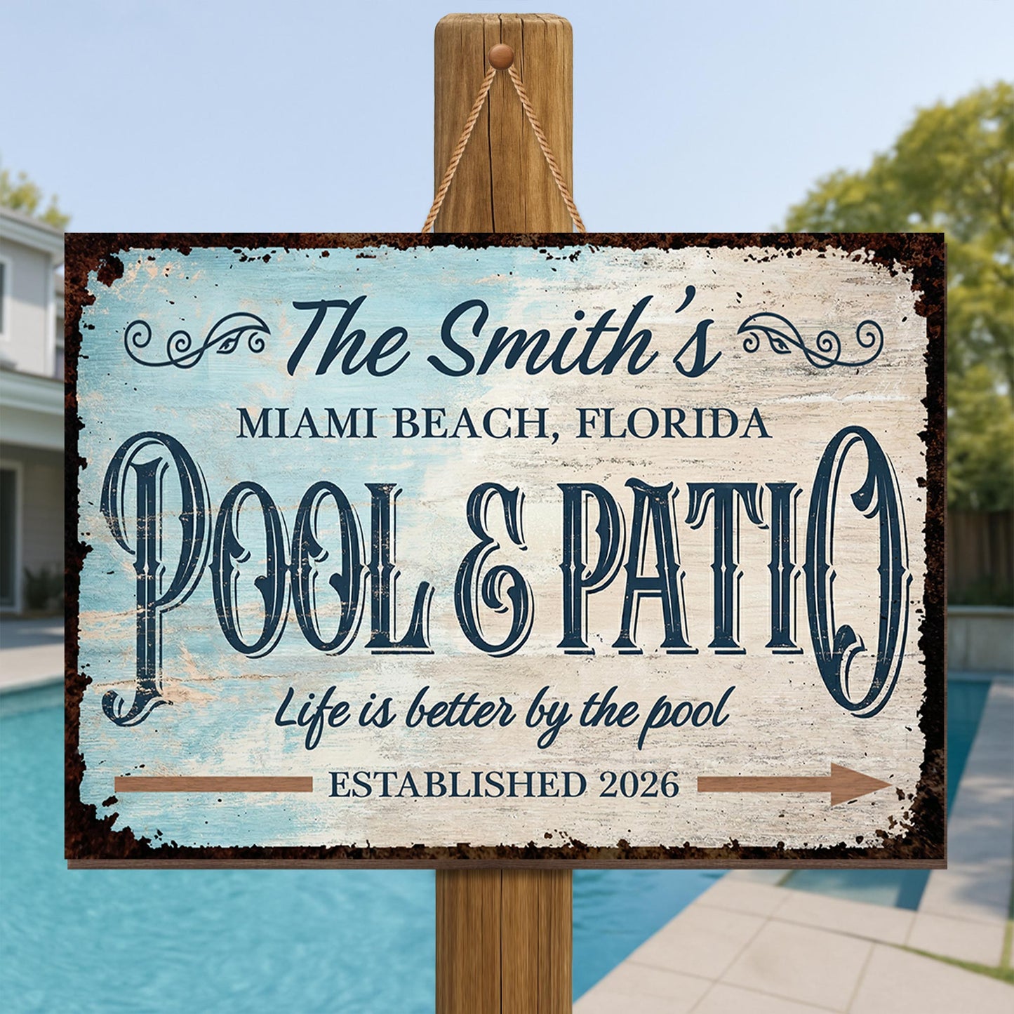 Life Is Better By The Pool Rustic Patio With Arrow - Personalized Metal Sign - FAM823_MSIGN