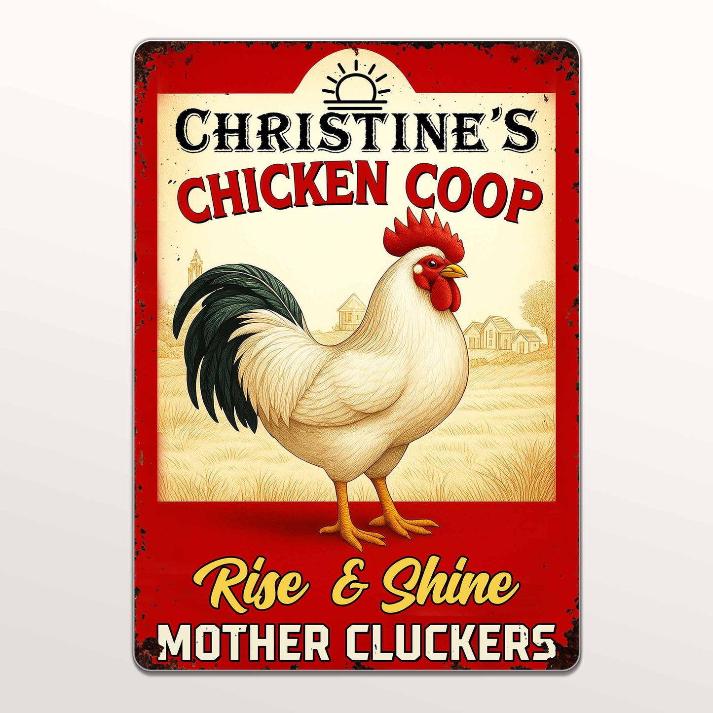 Rise & Shine Mother Cluckers Chicken Coop Sign - Personalized Metal Sign - FARM005_MSIGN