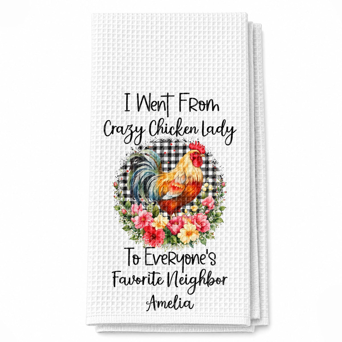 I Went From Crazy Chicken Lady Rooster Floral Plaid Pattern - Personalized Kitchen Towel - FARM208_TOWL