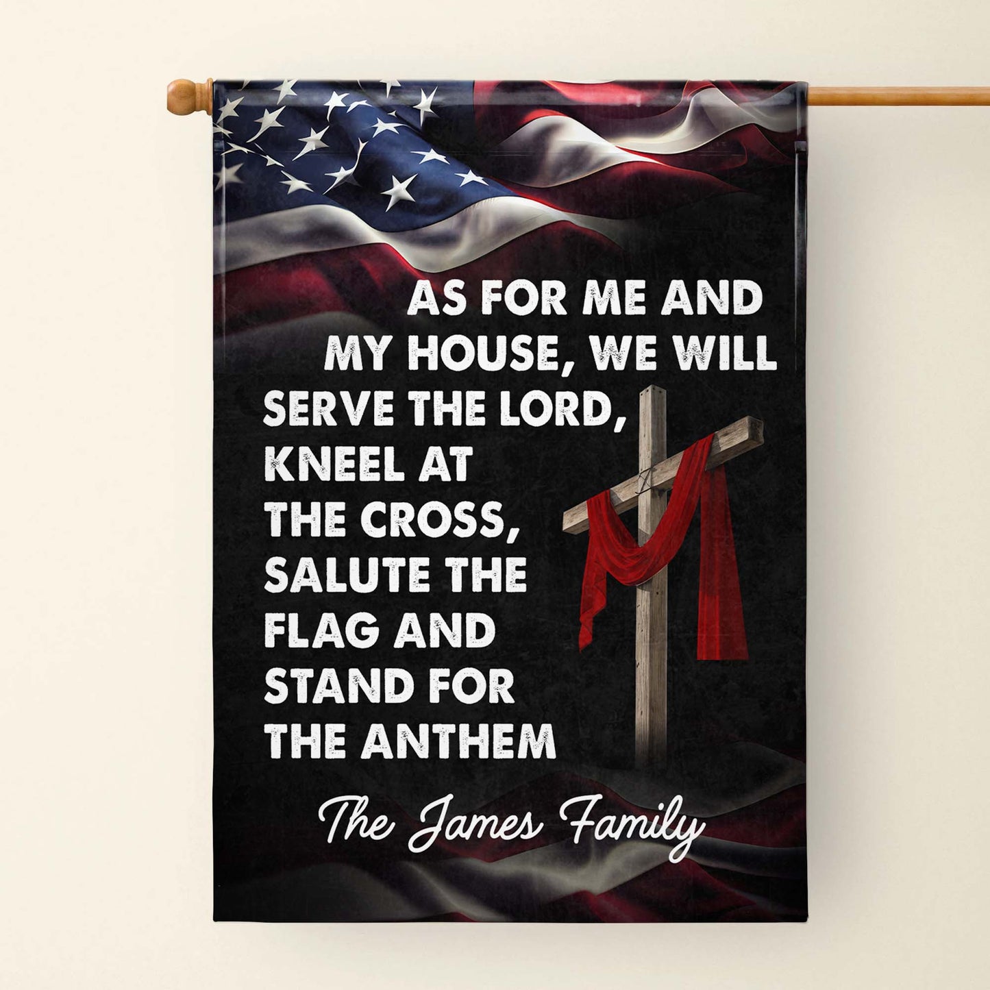 As For Me And My House, We Will Serve The Lord, American Flag And Cross