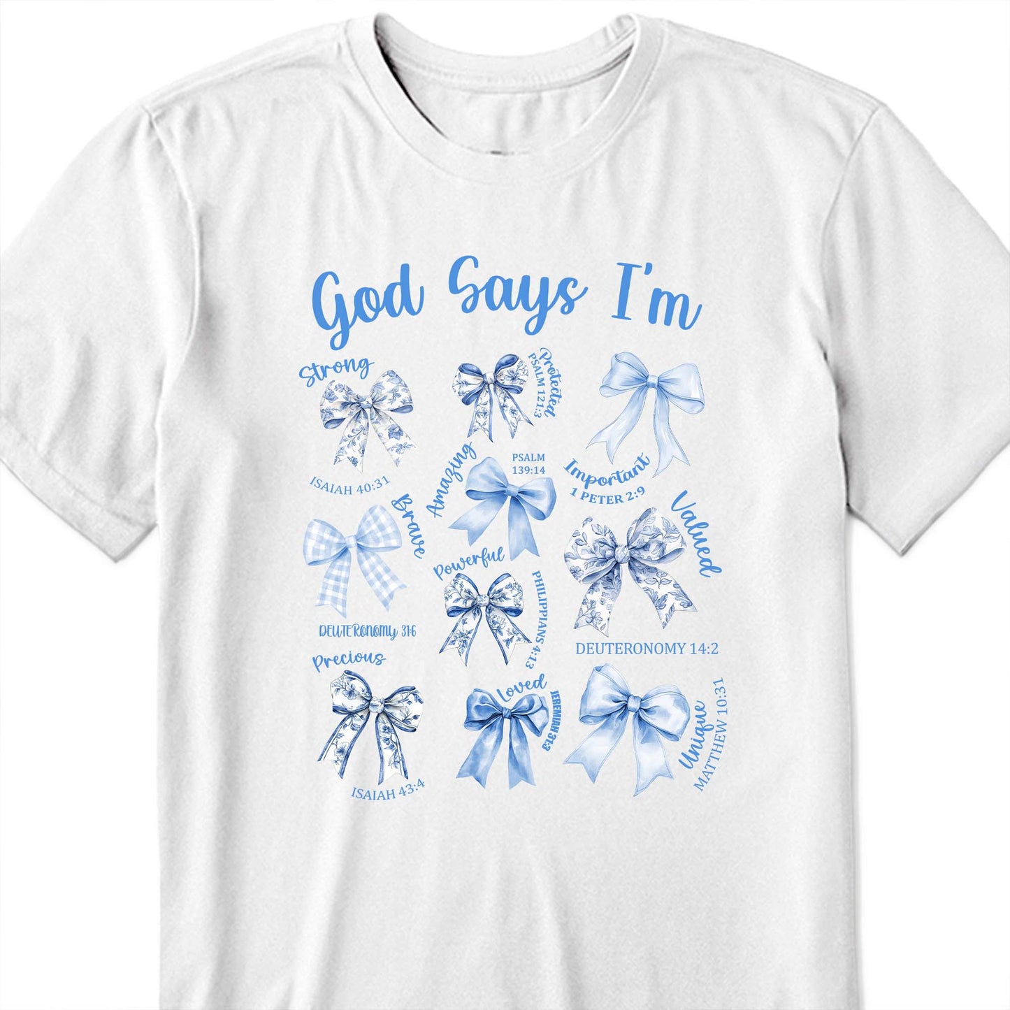 God Says I'm Strong, Loved, Important, Bows and Religious Verses