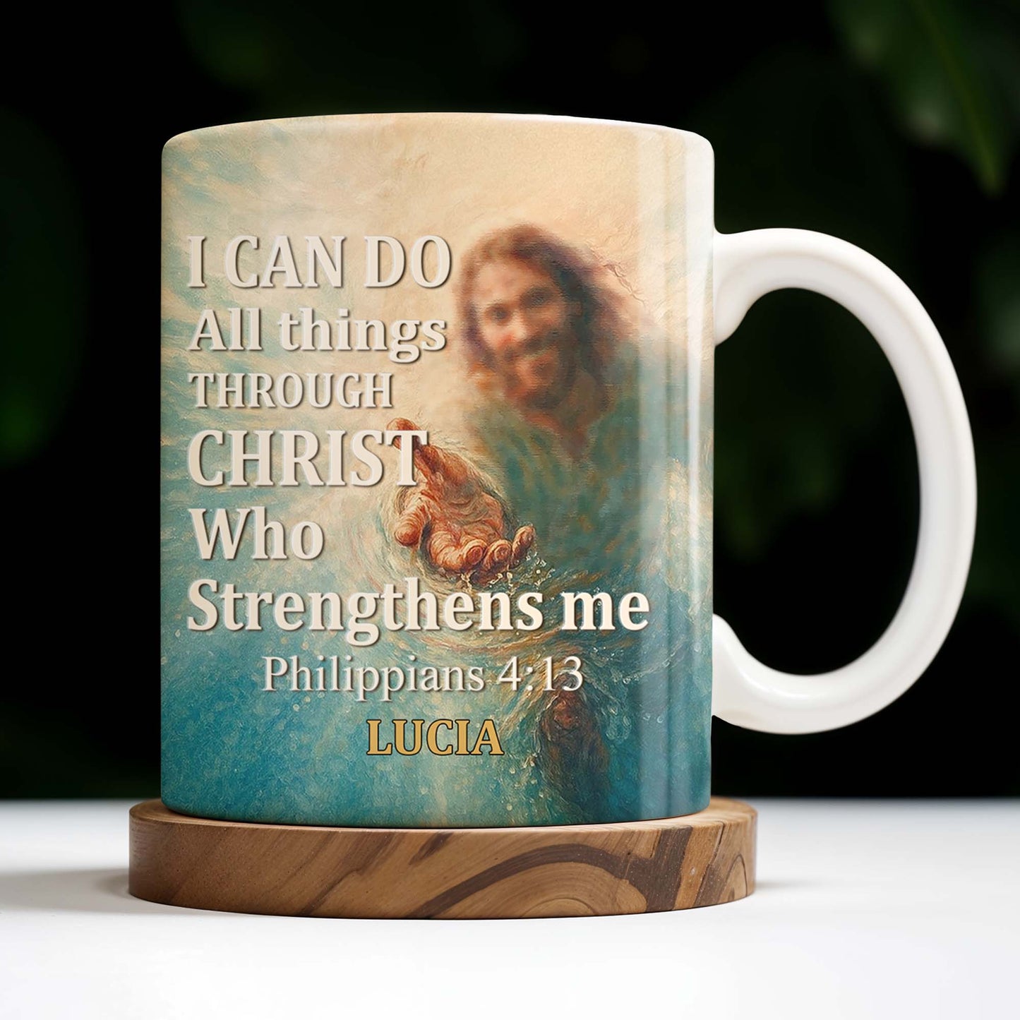 I Can Do All Things Through Christ Who Strengthens Me, Religious Image and Hands - Personalized Custom Coffee Mug - FTH049_MG