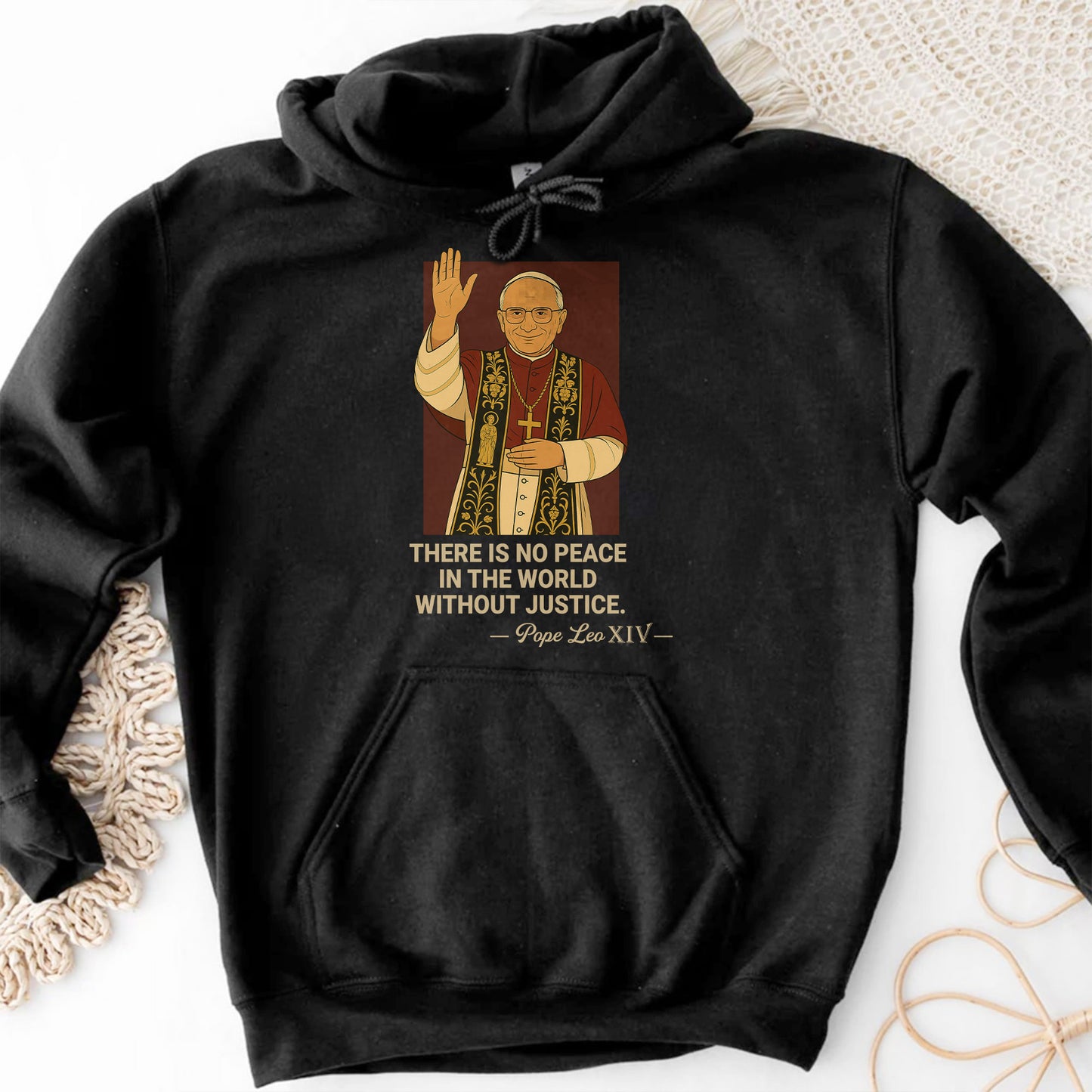 There is no peace in the world without justice, Pope and Religious Robe