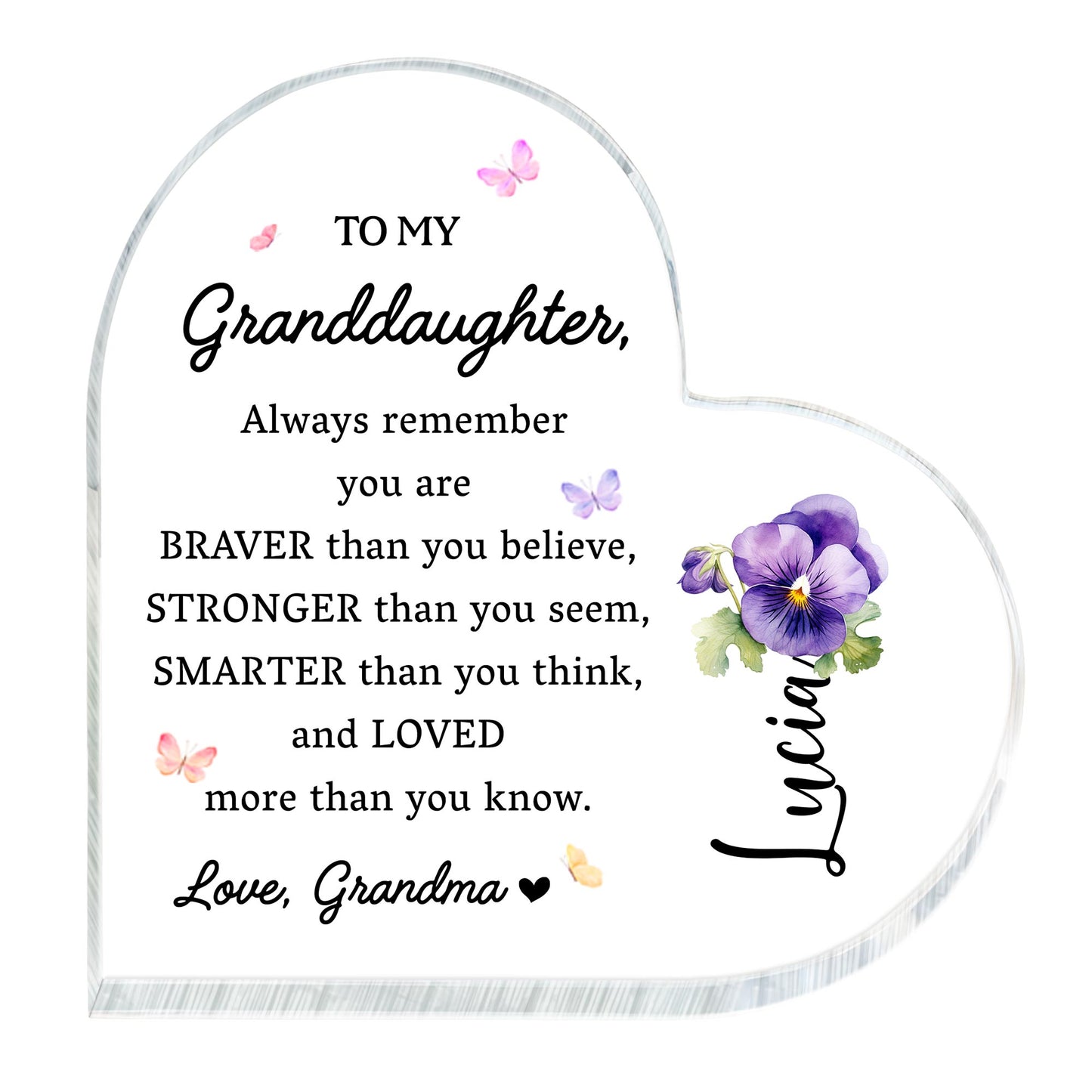 Cita inspiradora "Más valiente, más fuerte, más inteligente, más amado" con flor de pensamiento - Placa acrílica personalizada en forma de corazón - GDT002_HAP