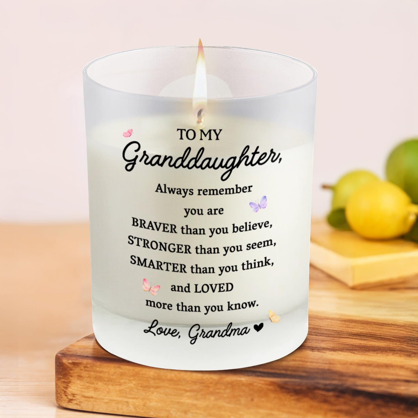 Braver Than You Believe Stronger Than You Seem Smarter - Personalized Scented Candle With Wooden Lid - GDT034_SECA