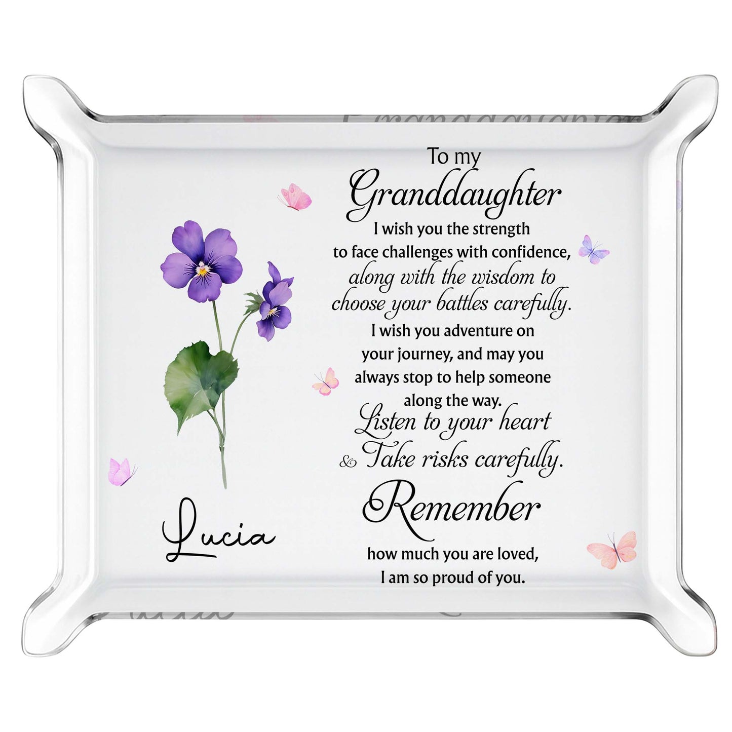 To My Granddaughter, I Wish You The Strength, Flowers