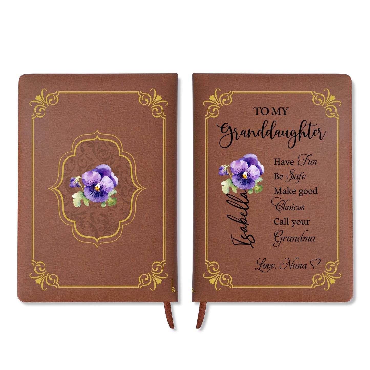 Have Fun Be Safe Make Good Choices Call Your Grandma With Flowers