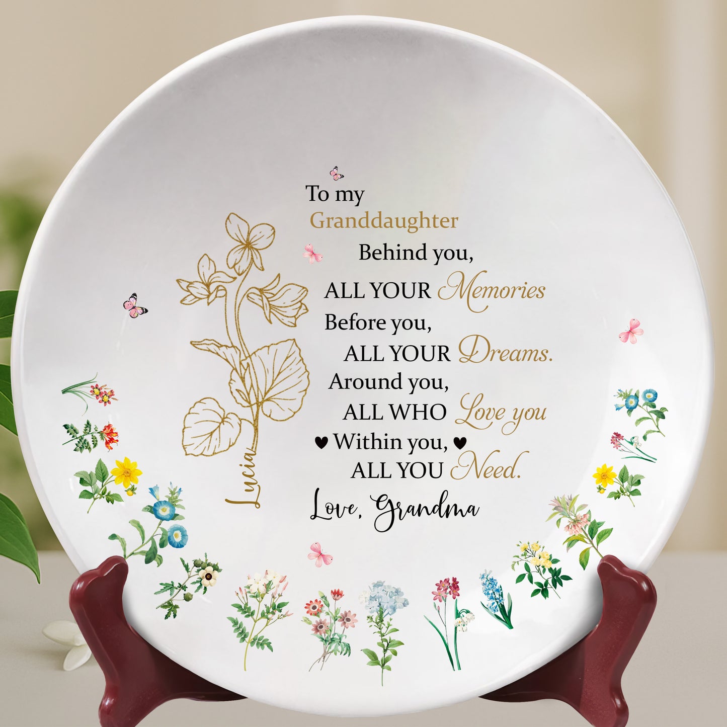 To My Granddaughter, Behind You, All Your Memories, Flowers And Butterflies