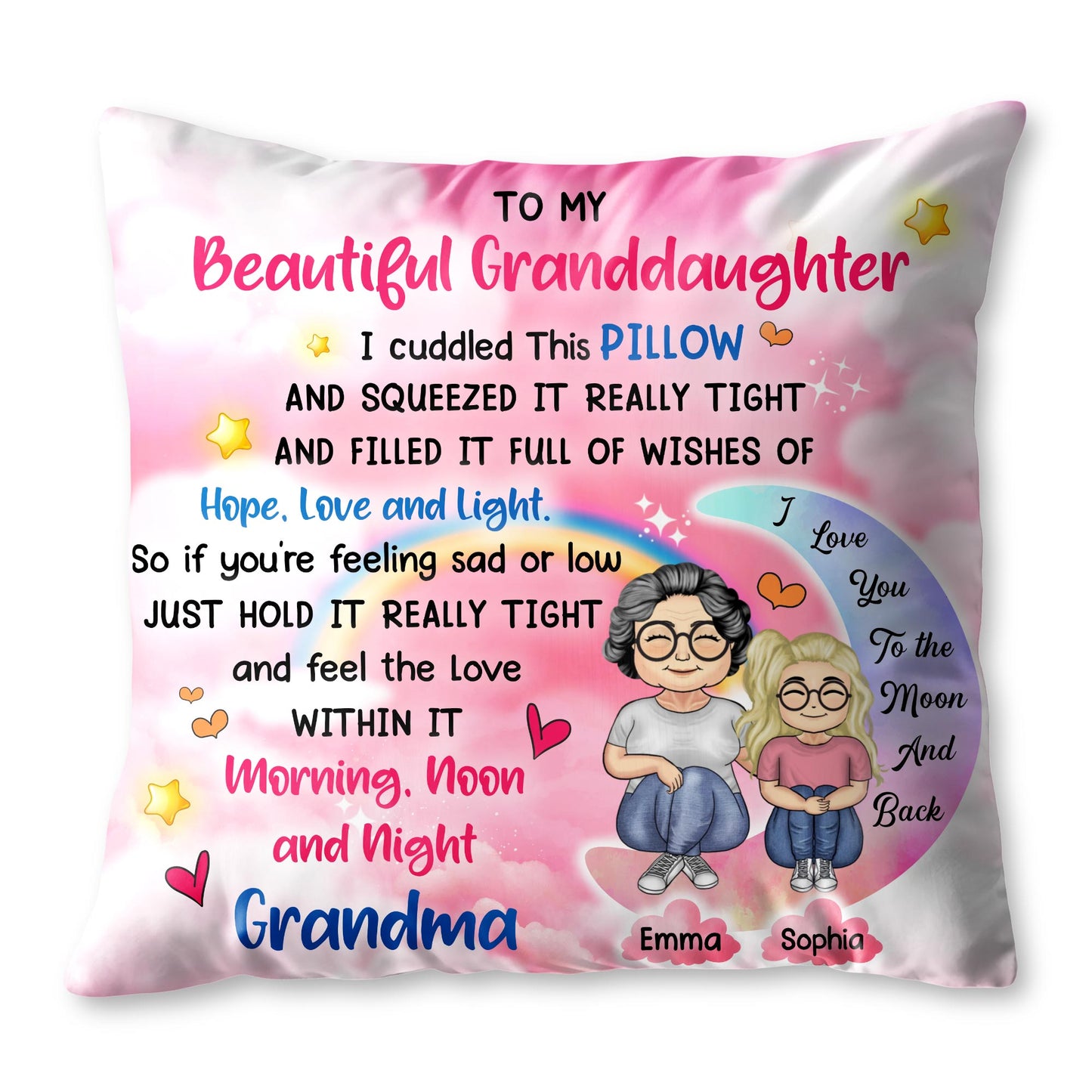 To My Beautiful Granddaughter, Cuddled Pillow, Hope, Love, Light, Stars, Hearts - Personalized Custom Pillow, Insert Included - GDT276_PLW