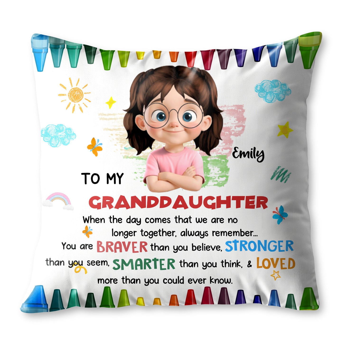 To My Granddaughter, Braver, Stronger, Smarter, Loved