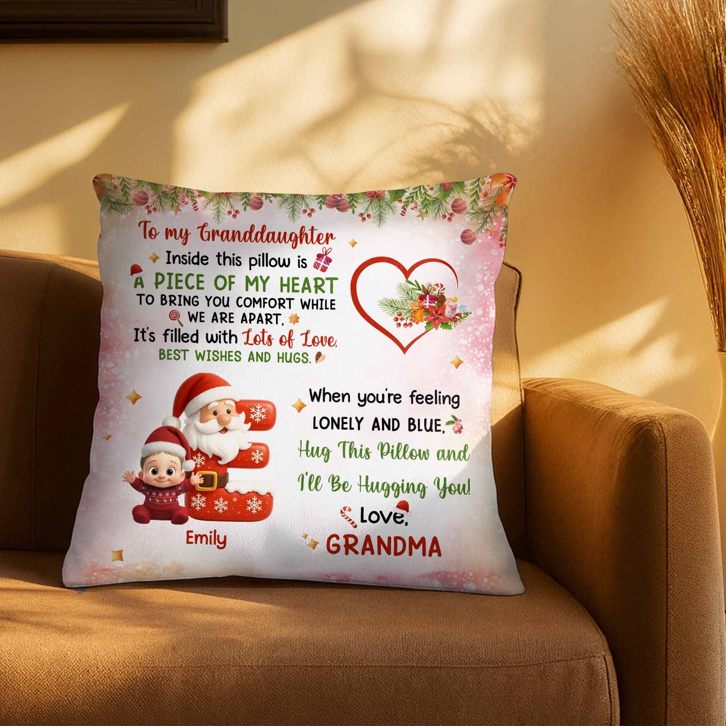 To My Granddaughter, A Piece Of My Heart Pillow With Santa And Elf