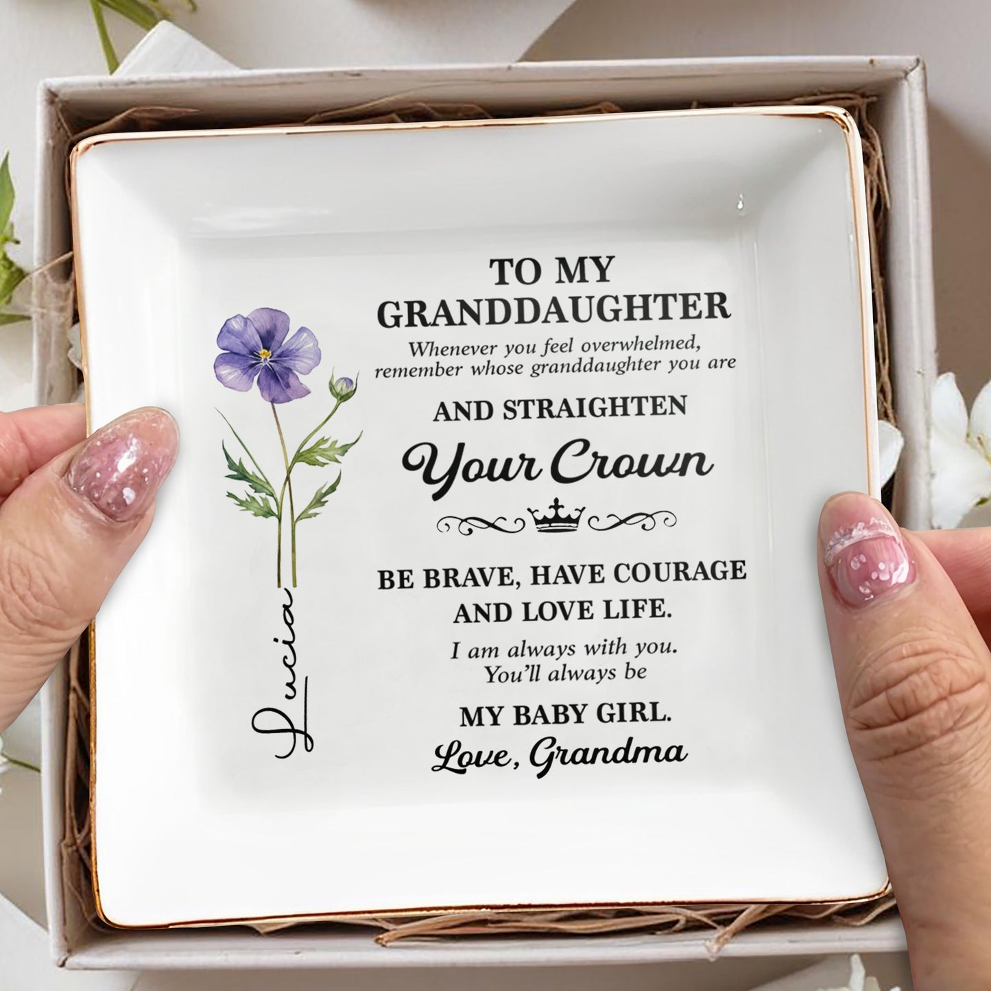 To My Granddaughter Straighten Your Crown Birth Month Flower - Personalized Custom Jewelry Dish, Square Ceramic Dish - GDT662_SCRD