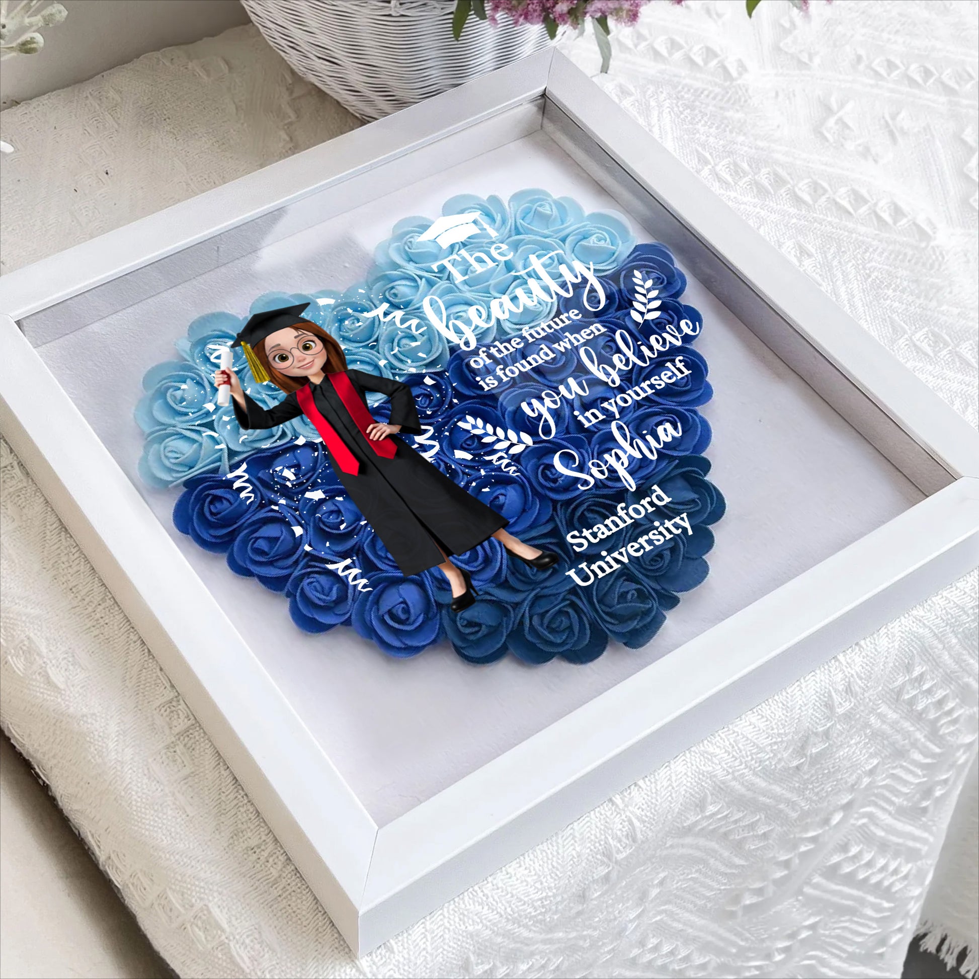 The Beauty Of The Future Is Found When You Believe In Yourself, Graduate and Flowers