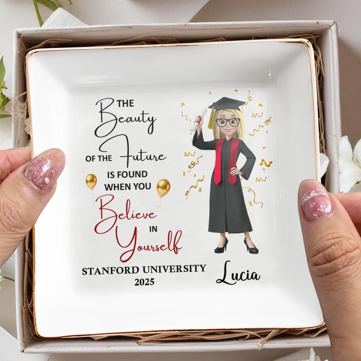 The Beauty of the Future Is Found When You Believe In Yourself, Graduate and Balloons