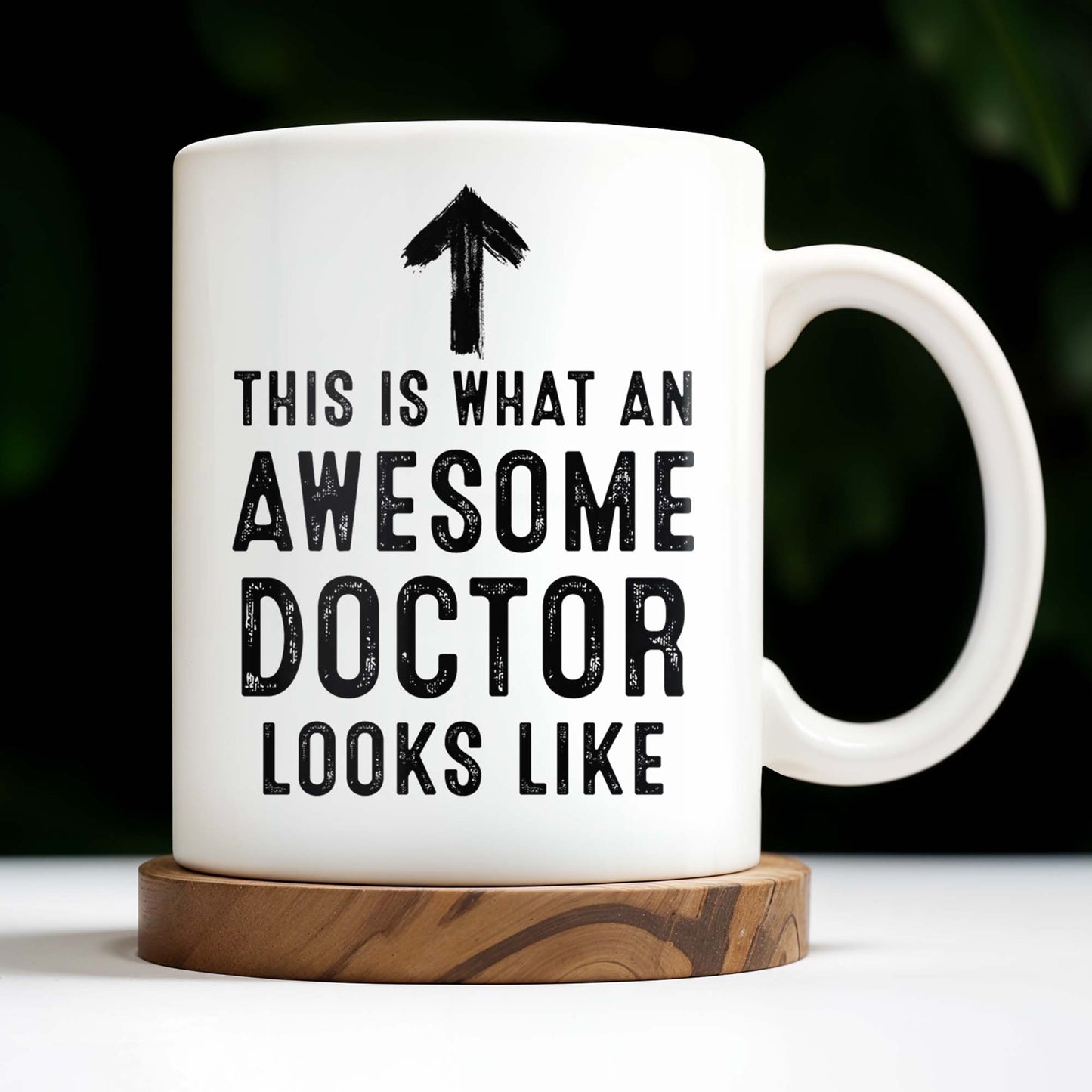This Is What An Awesome Doctor Looks Like, Arrow and Text