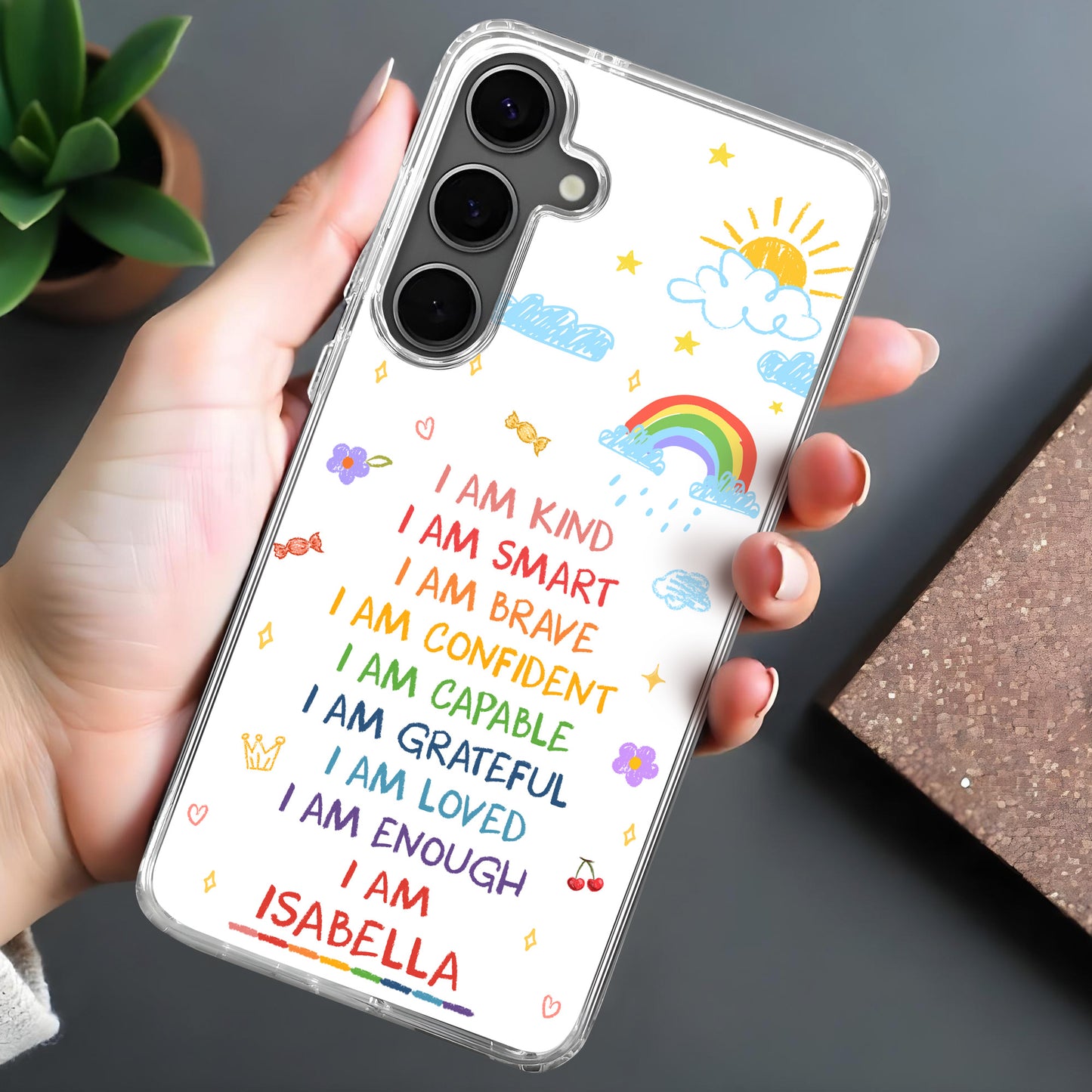 I Am Kind, I Am Smart, Empowering Phone Case Design