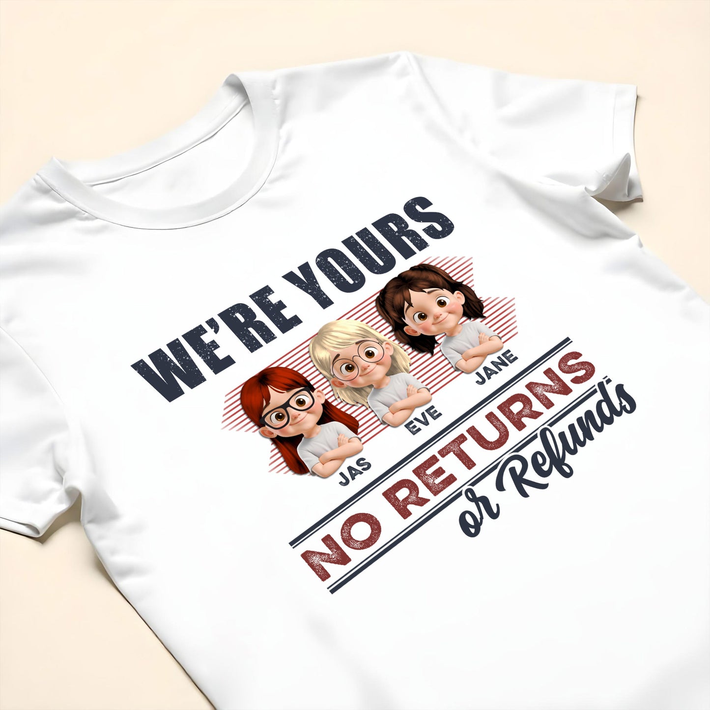 We're Yours No Returns Or Refunds, Cute Children Illustration
