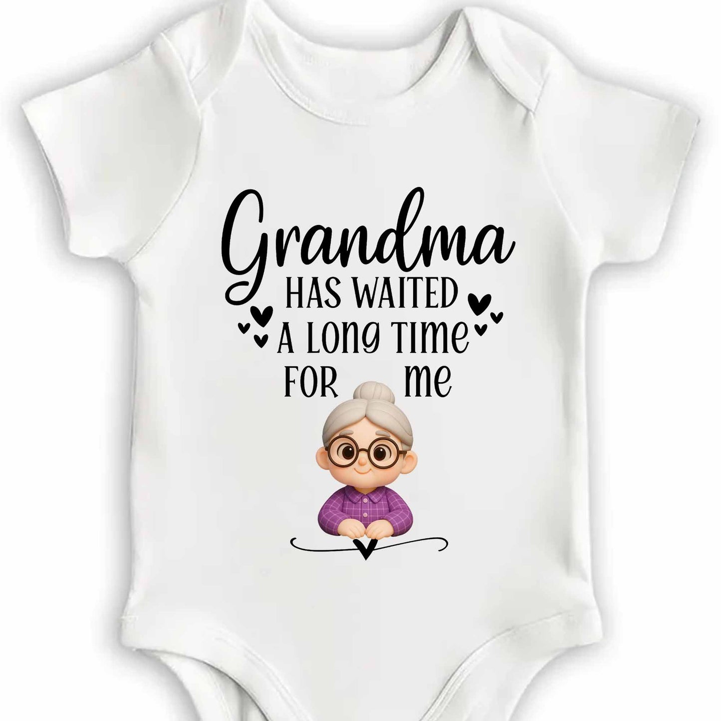 Grandma Has Waited A Long Time For Me Onesie