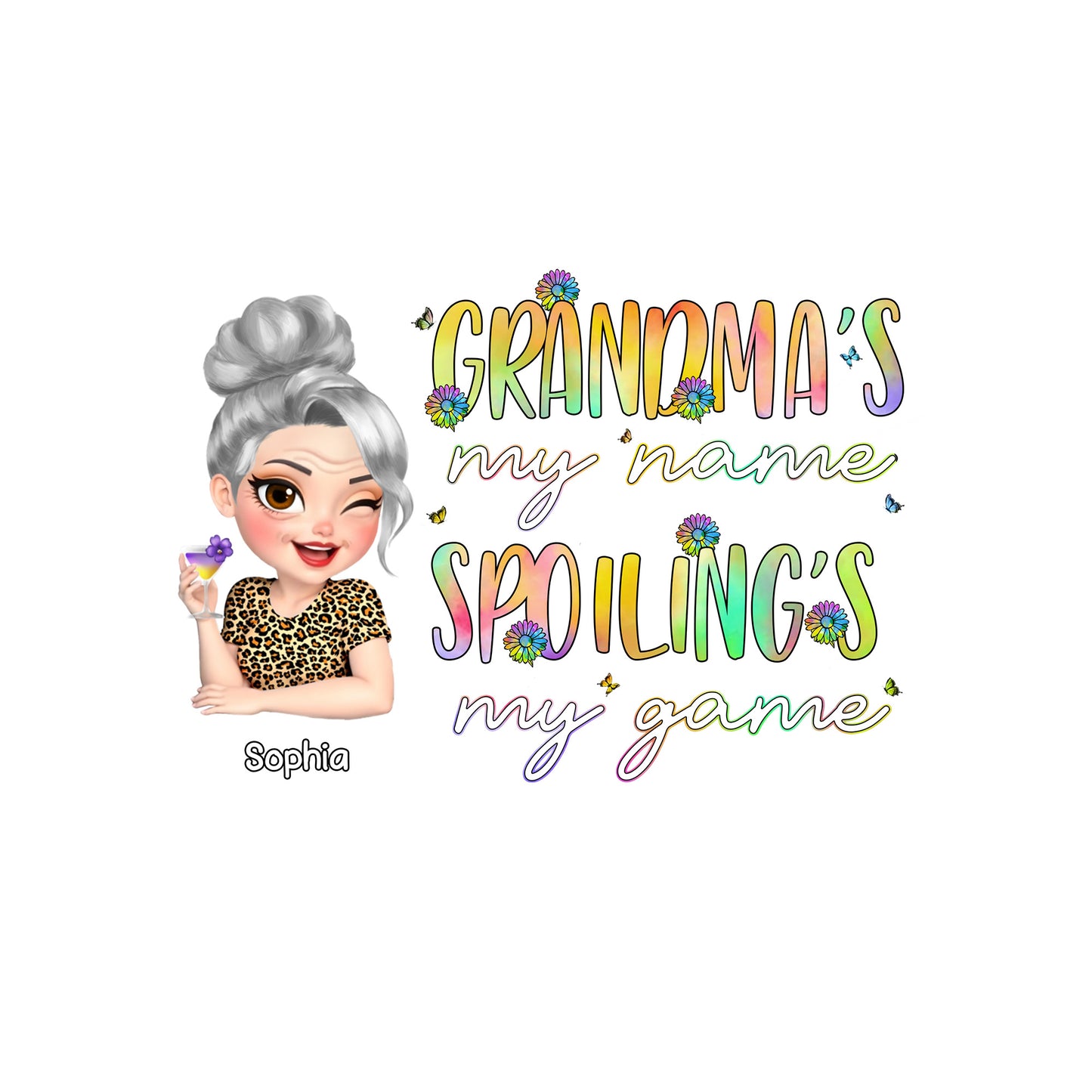 Grandma's My Name Spoiling's My Game With Flowers And Wine Glass
