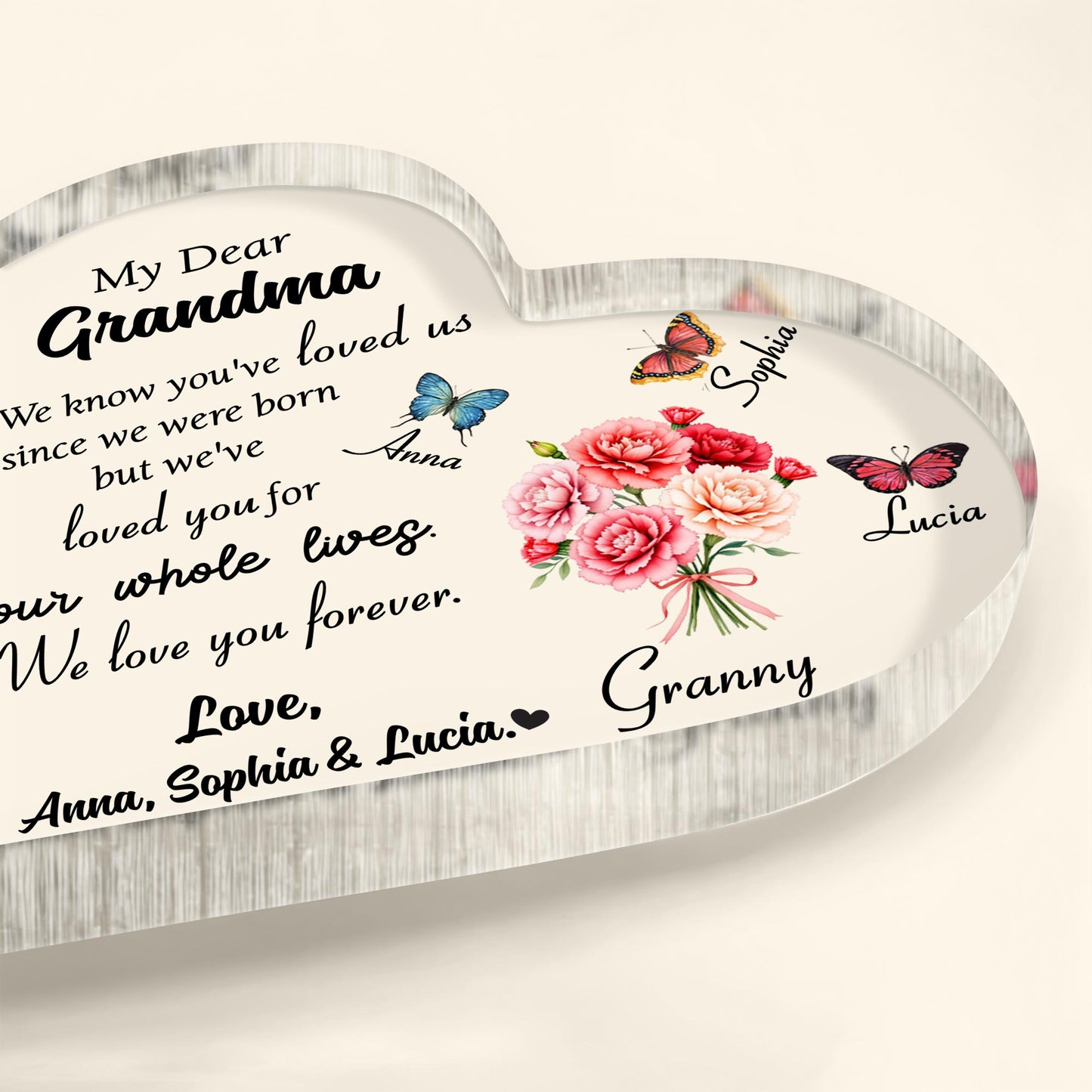My Dear Grandma, We Know You've Loved Us Since We Were Born, Butterflies and Flowers