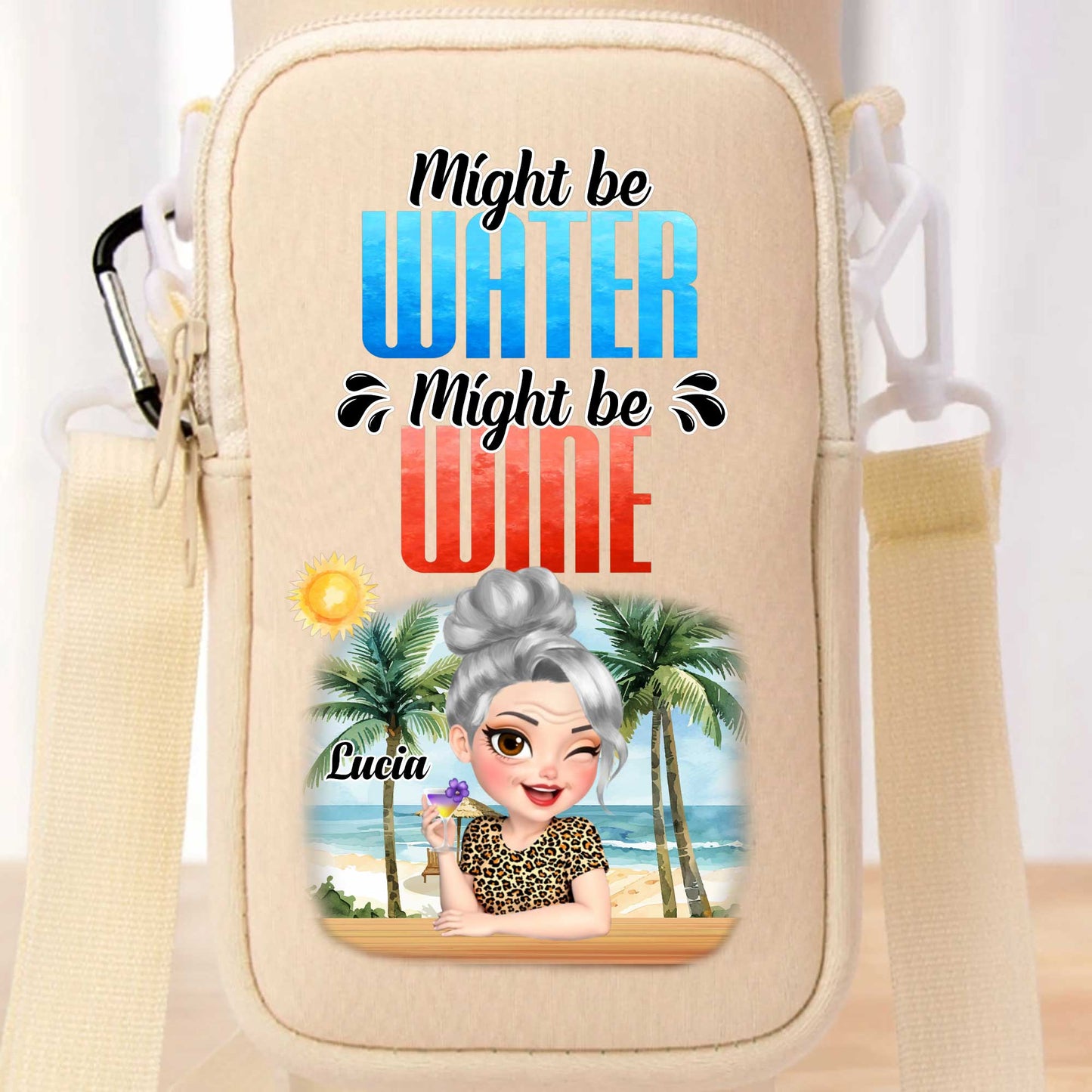 Might Be Water Might Be Wine Beach and Palm Trees Design - Personalized Custom Water Bottle Carrier Bag - GRM073_BCB
