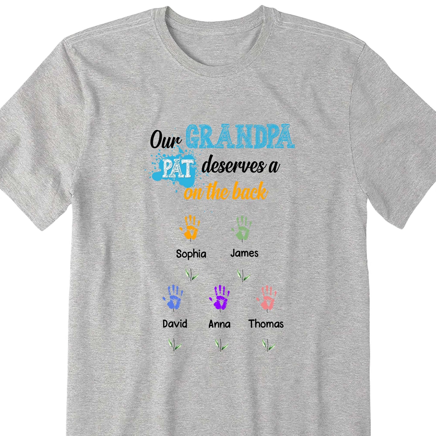 Our Grandpa Pat Deserves A Pat On The Back, Colored Handprints