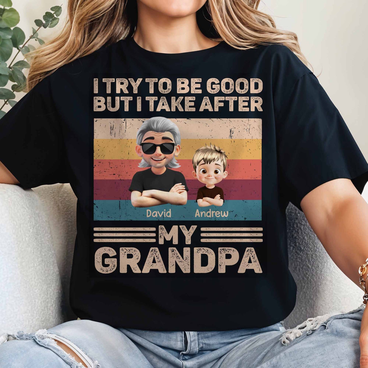 I Try To Be Good But I Take After My Grandpa, Grandfather and Grandson