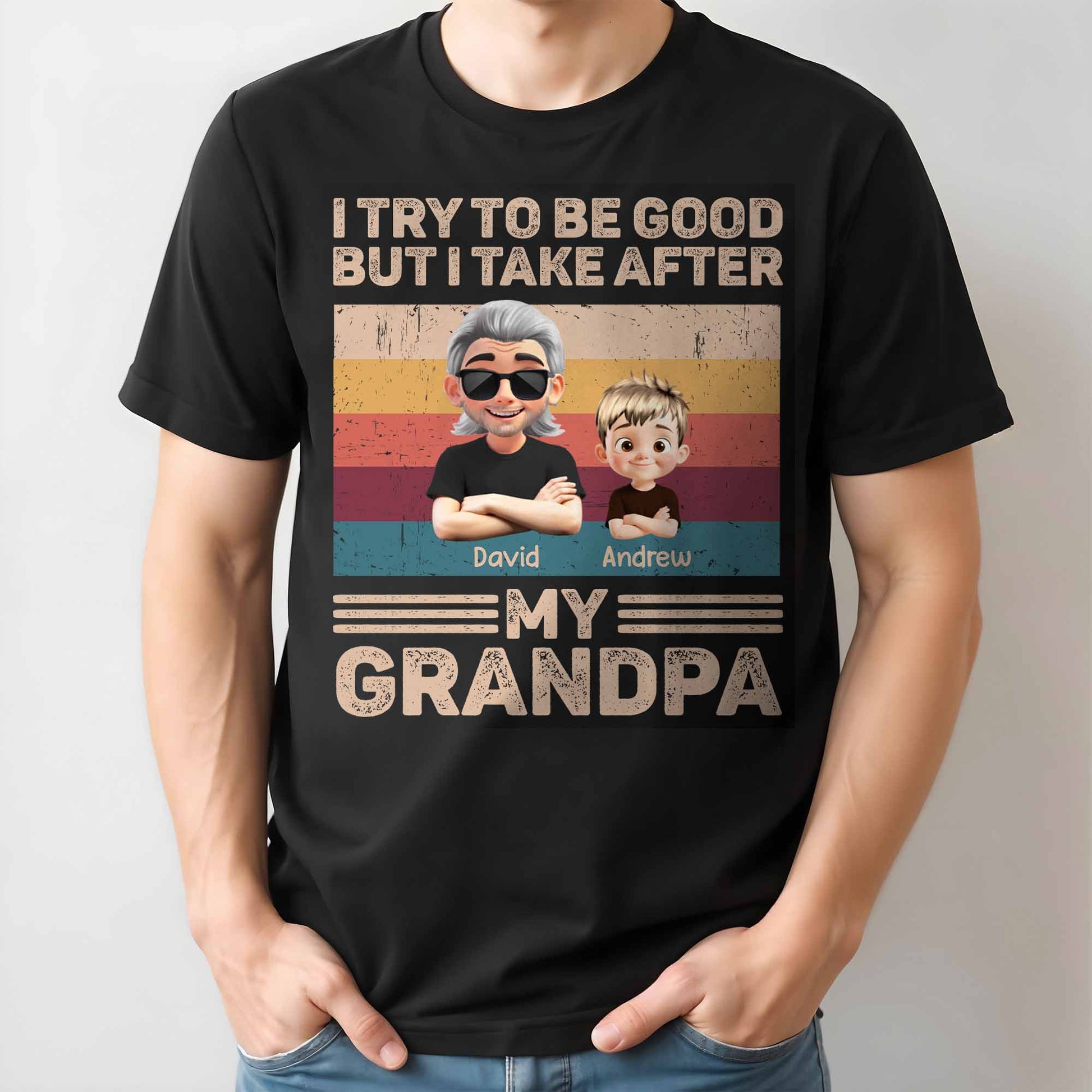 I Try To Be Good But I Take After My Grandpa, Grandfather and Grandson
