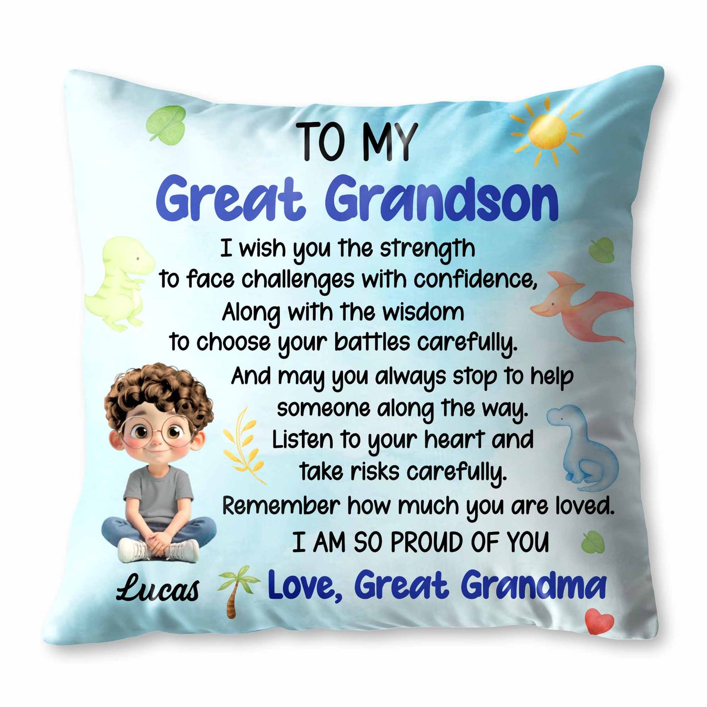 To My Great Grandson, Strength and Wisdom
