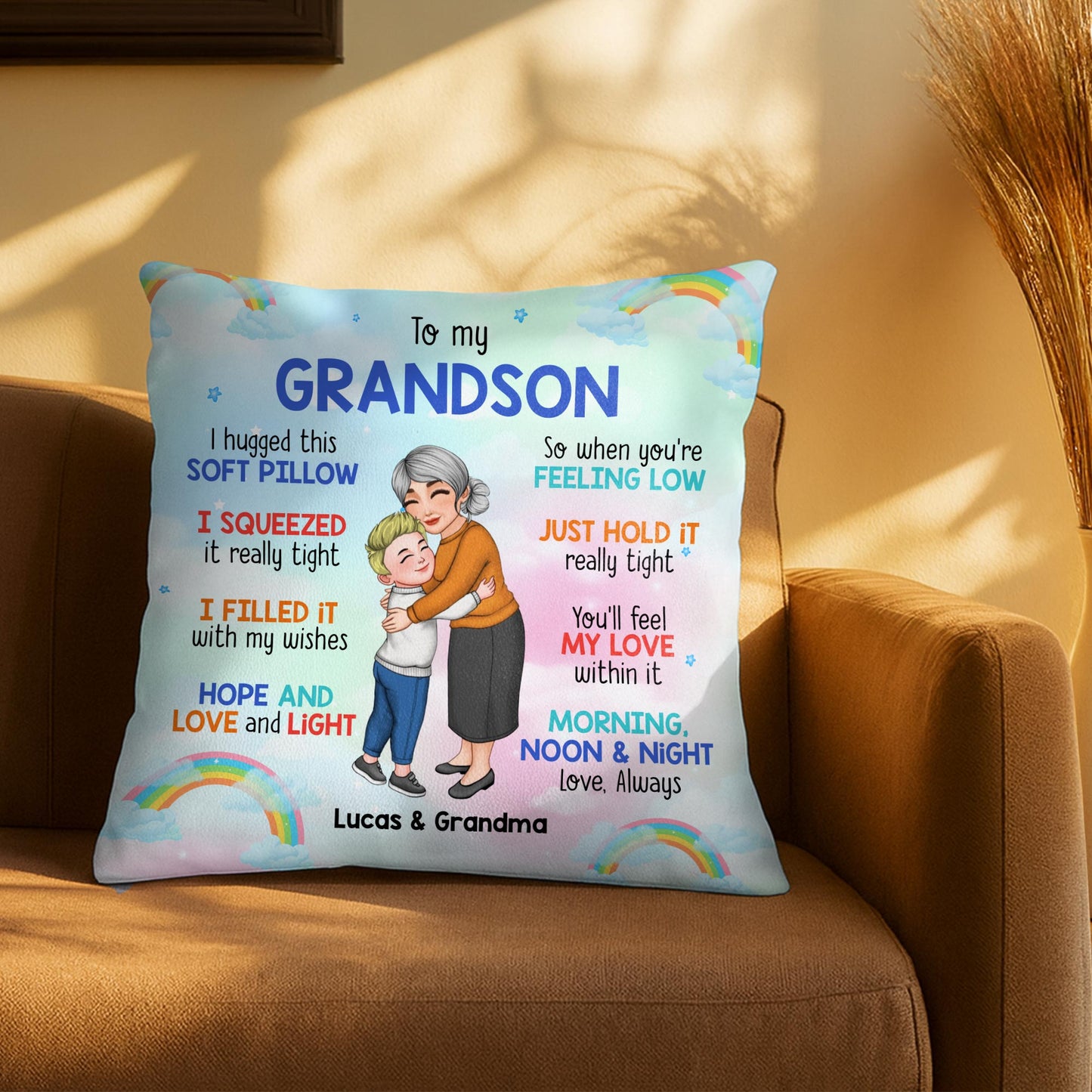 I Hugged This Soft Pillow, Love From Grandma