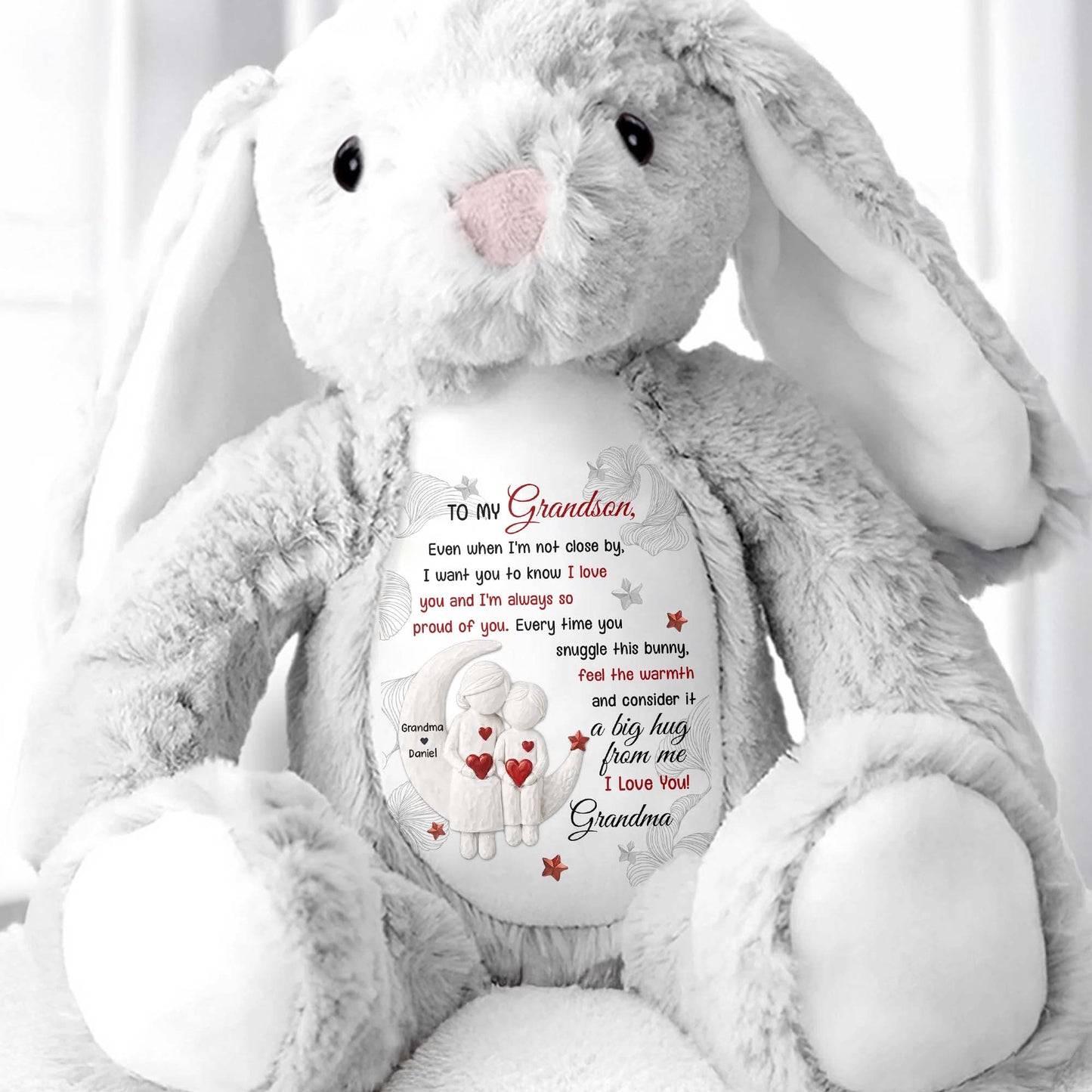 To My Grandson, Every Time You Snuggle This Bunny