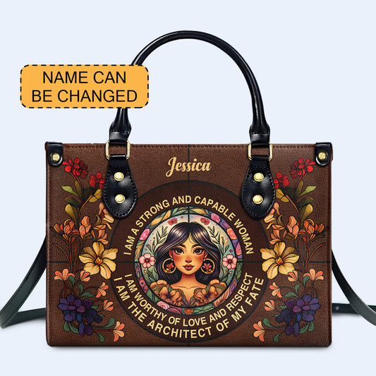I Am A Strong And Capable Woman  - Personalized Leather Handbag - HG49