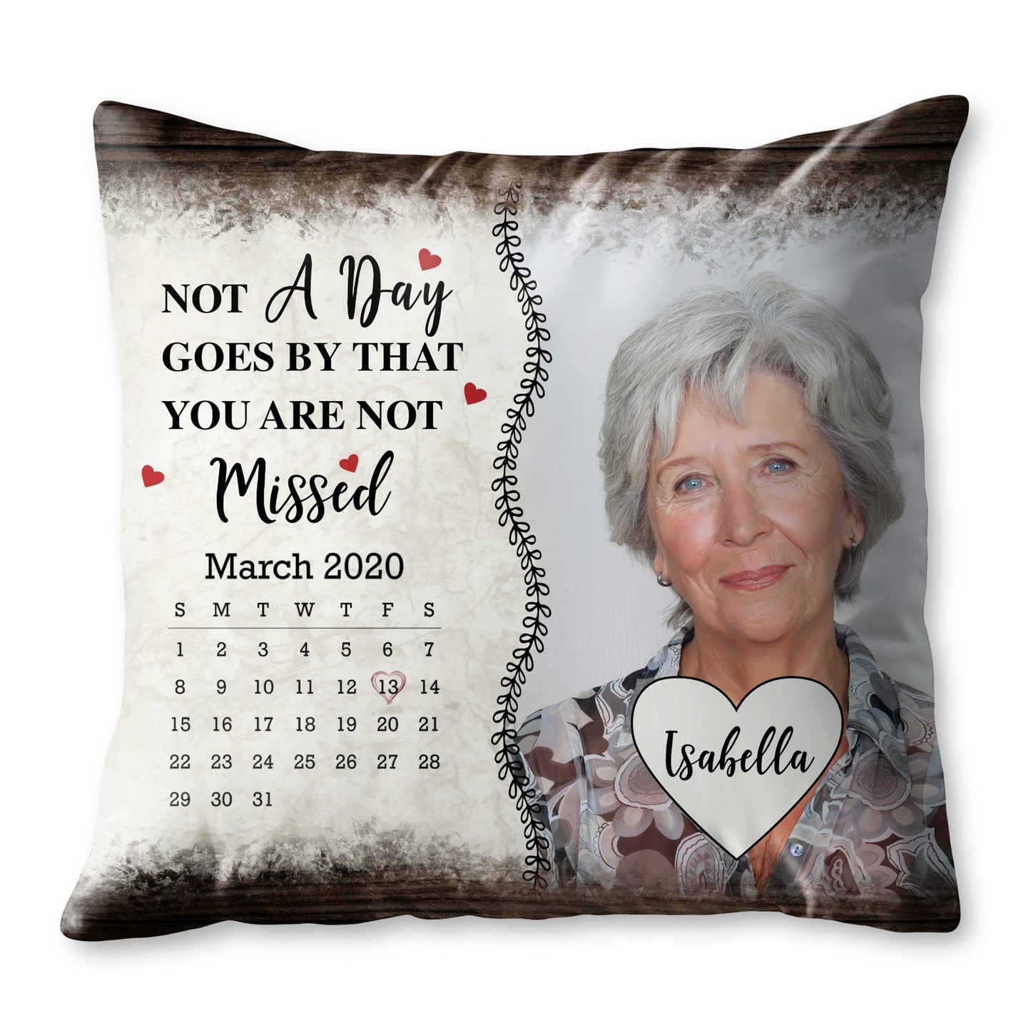 Not A Day Goes By That You Are Not Missed, Calendar and Heart - Personalized Custom Pillow, Insert Included - HME189_PLW