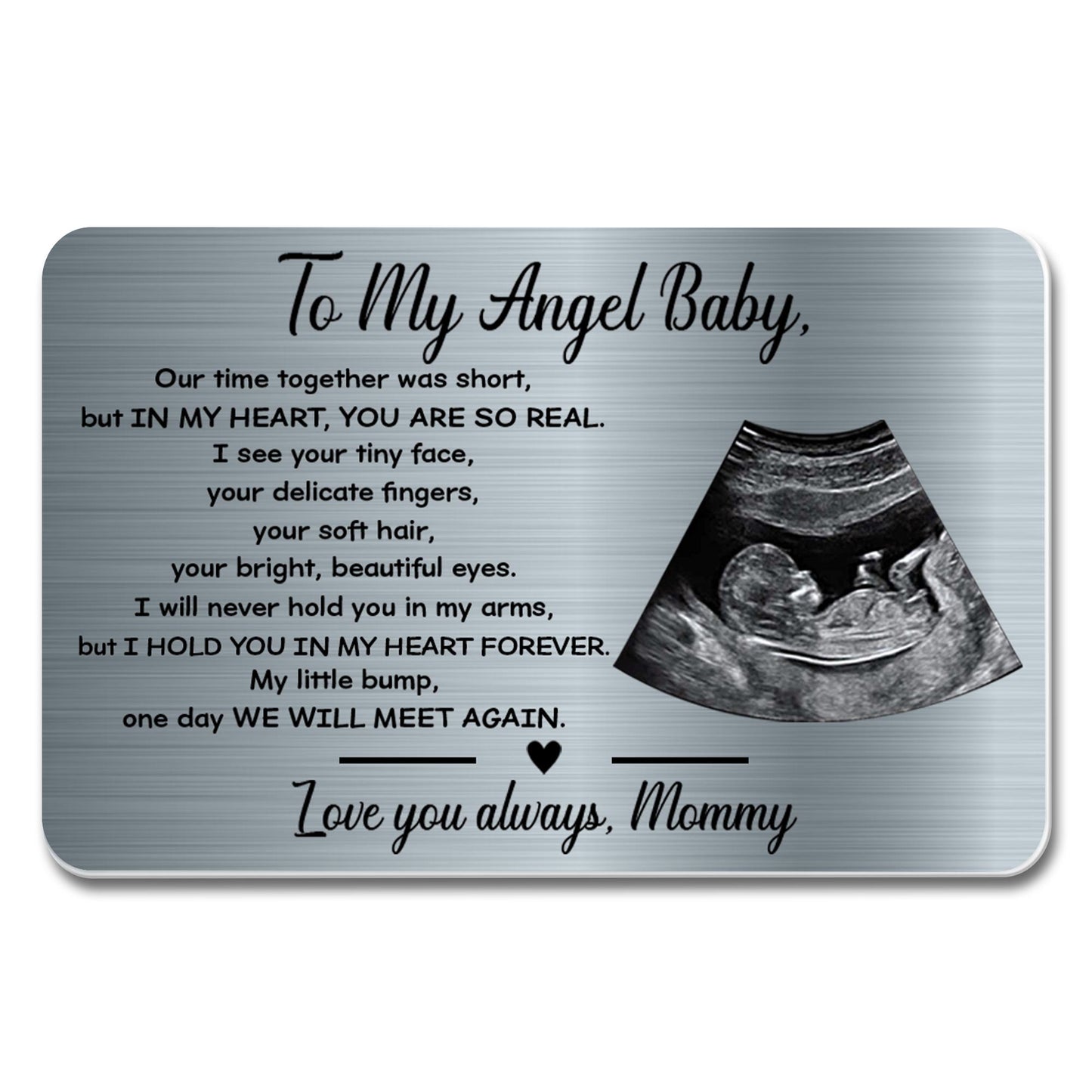To My Angel Baby, Our Time Together Was Short, Ultrasound And Heart