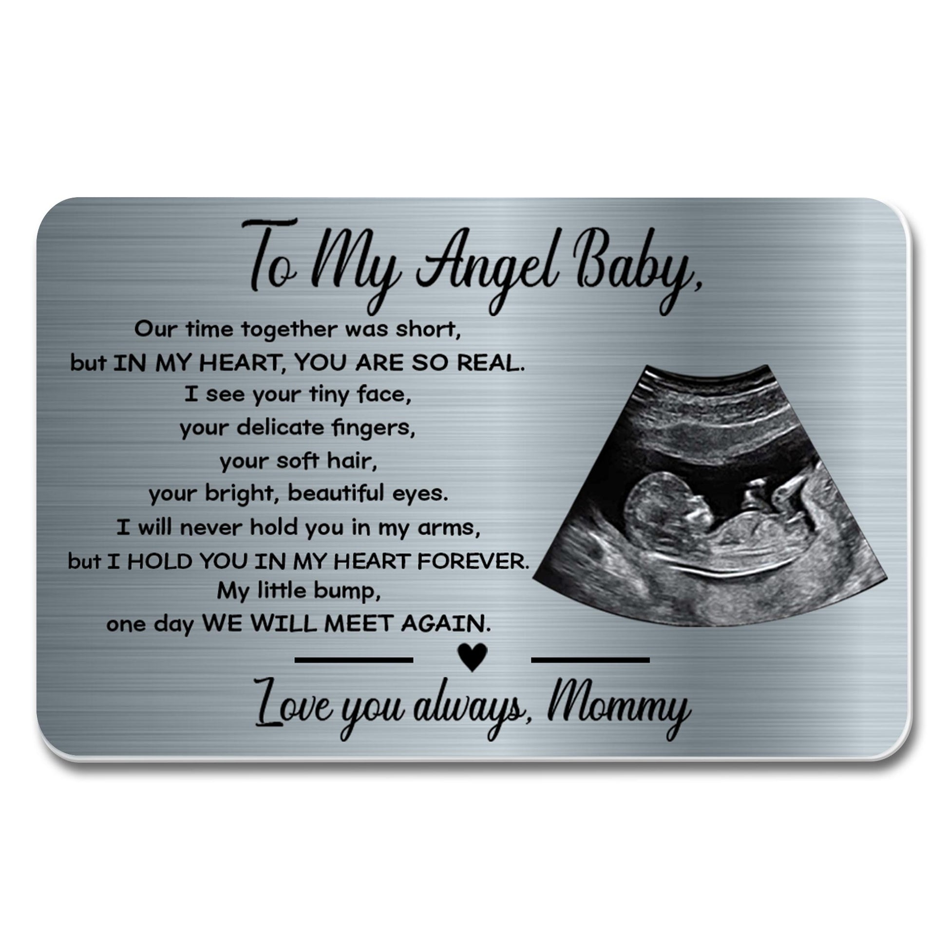 To My Angel Baby, Our Time Together Was Short, Ultrasound And Heart