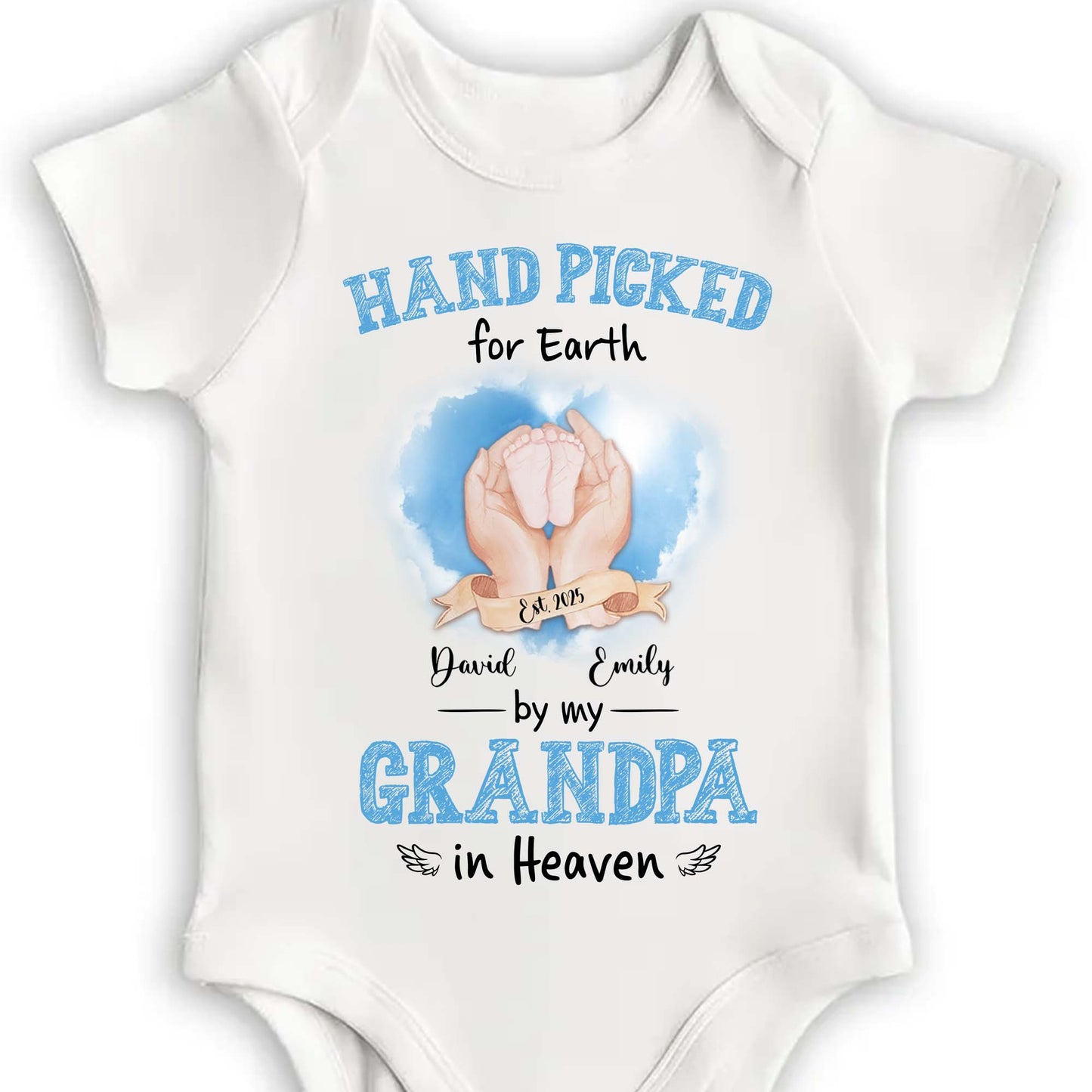 Hand Picked for Earth by my GRANDPA in Heaven, Praying Hands and Wings