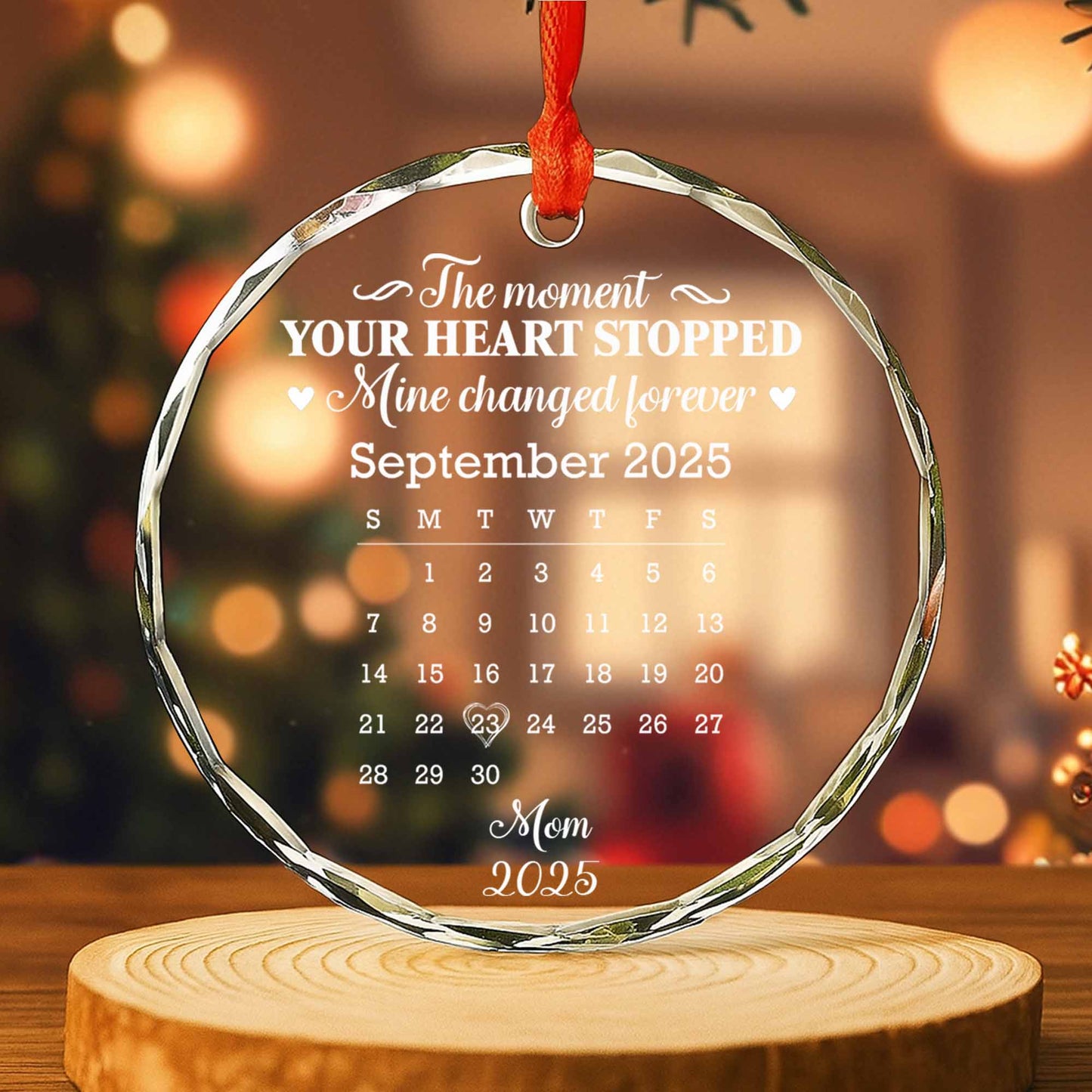 The Moment Your Heart Stopped, Mine Changed Forever, Calendar Heart