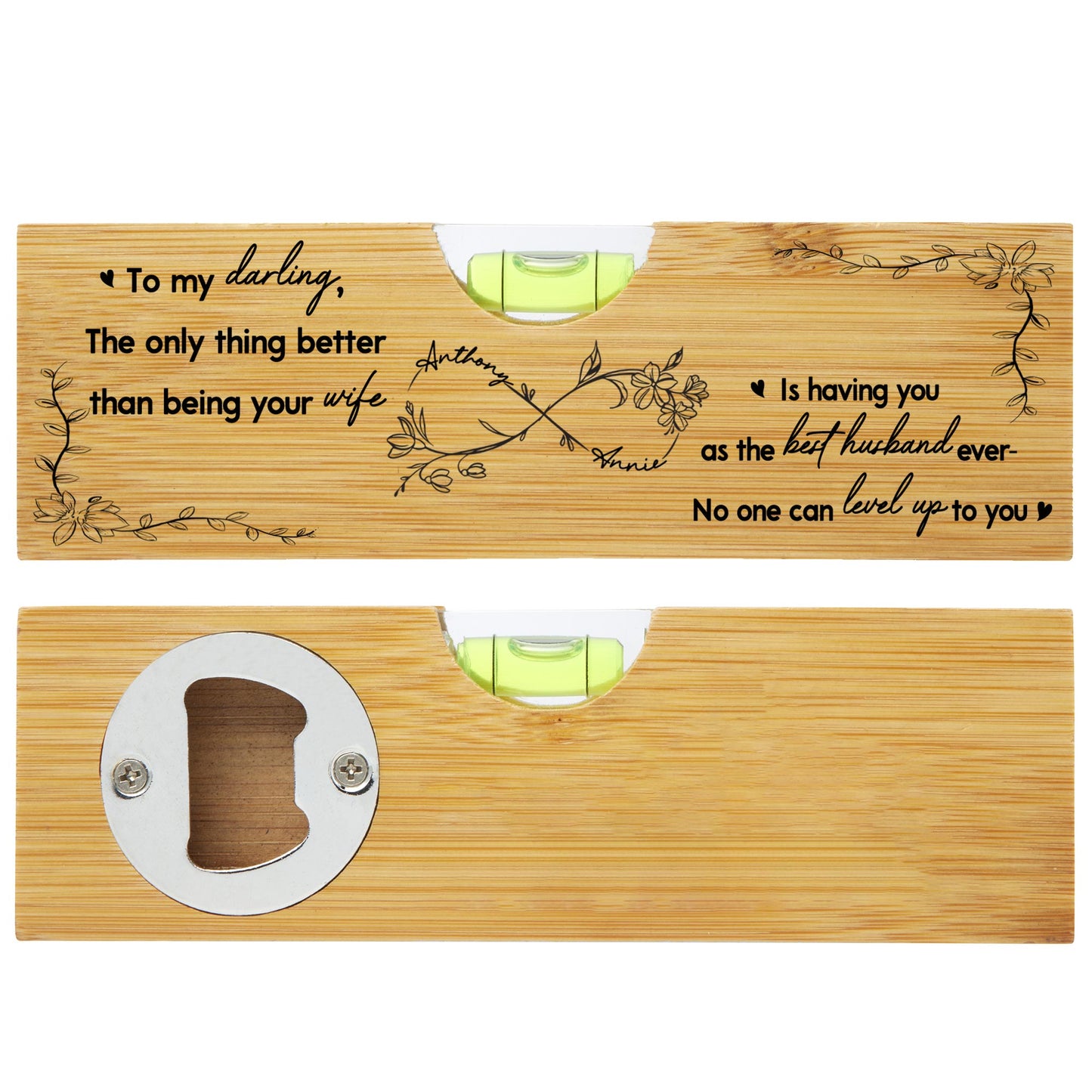 To My Darling, The Only Thing Better Than Being Your Wife, Flowers