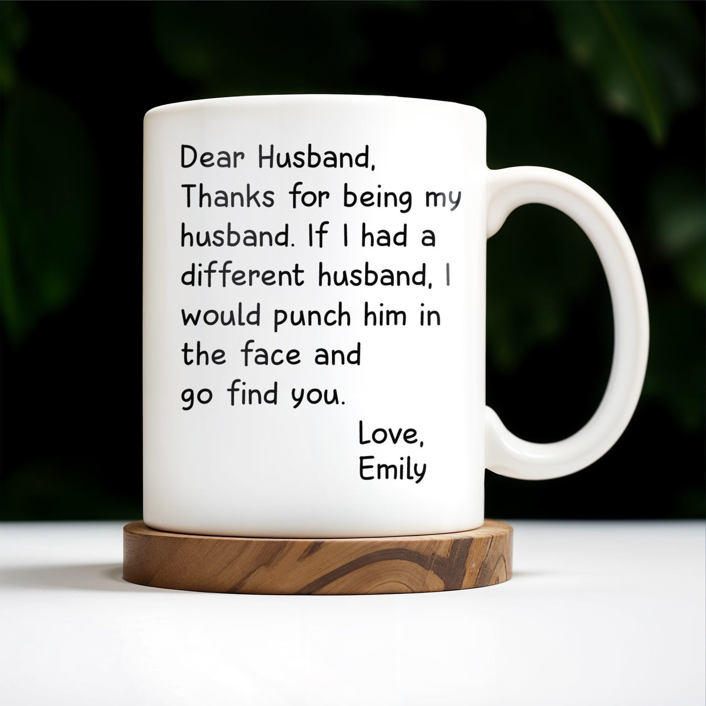 Thanks For Being My Husband Unique Punch Line