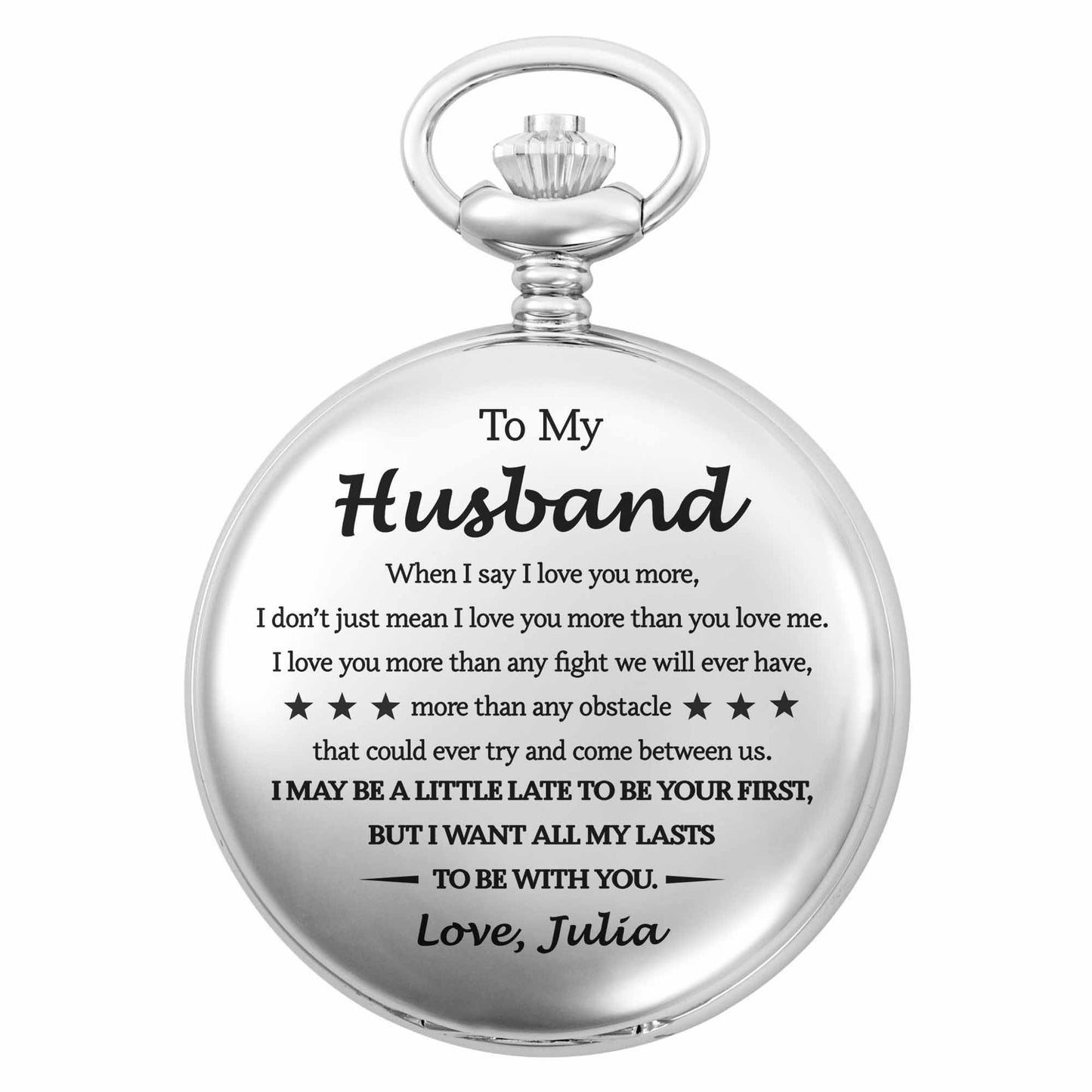 To My Husband, I Want All My Lasts To Be With You