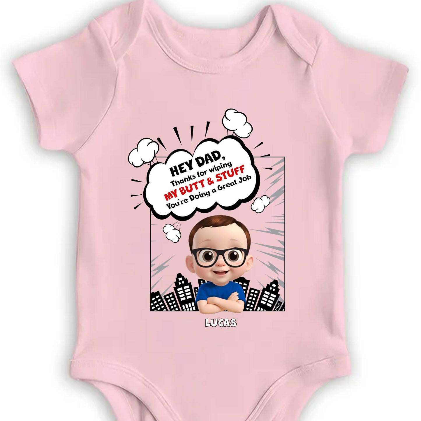 Hey Dad, Thanks For Wiping My Butt & Stuff, Comic Speech Bubble And Cartoon Baby