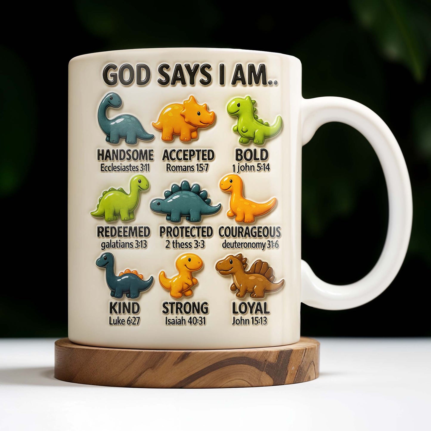 God Says I Am Handsome, Accepted, Bold, Dinosaurs and Bible Verses