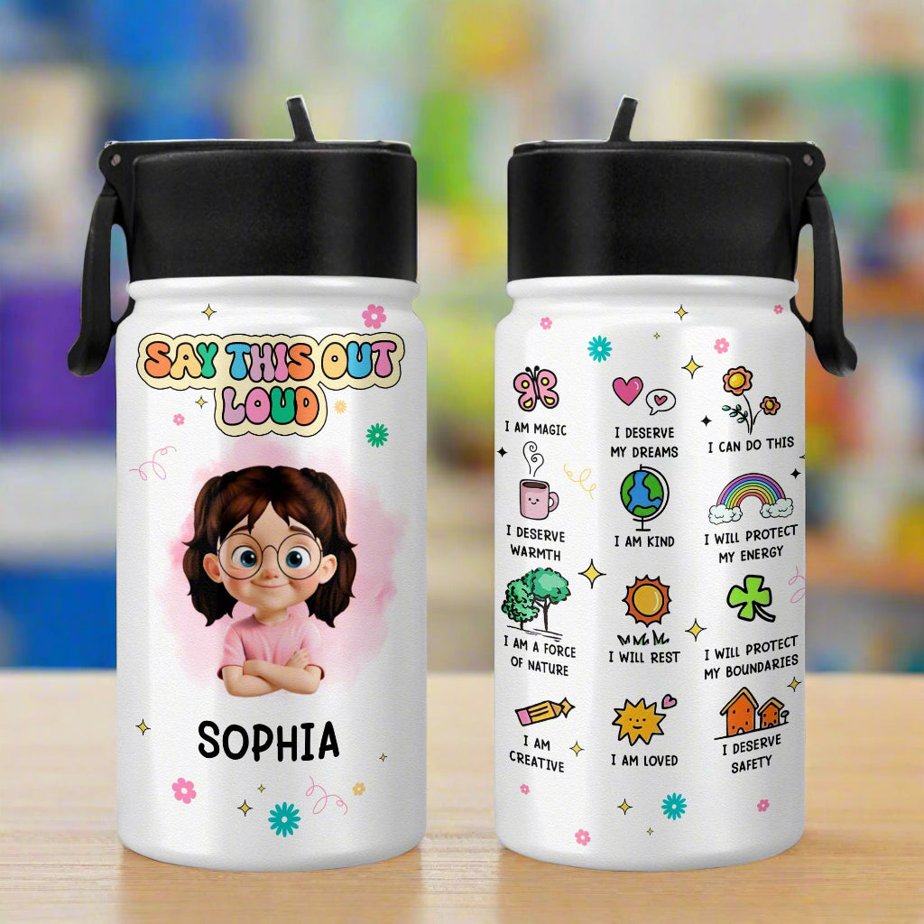 I Am Magic, I Deserve My Dreams, I Can Do This, With Rainbow And Sun - Personalized Kids Water Bottle With Straw Lid - KID127_KIBS
