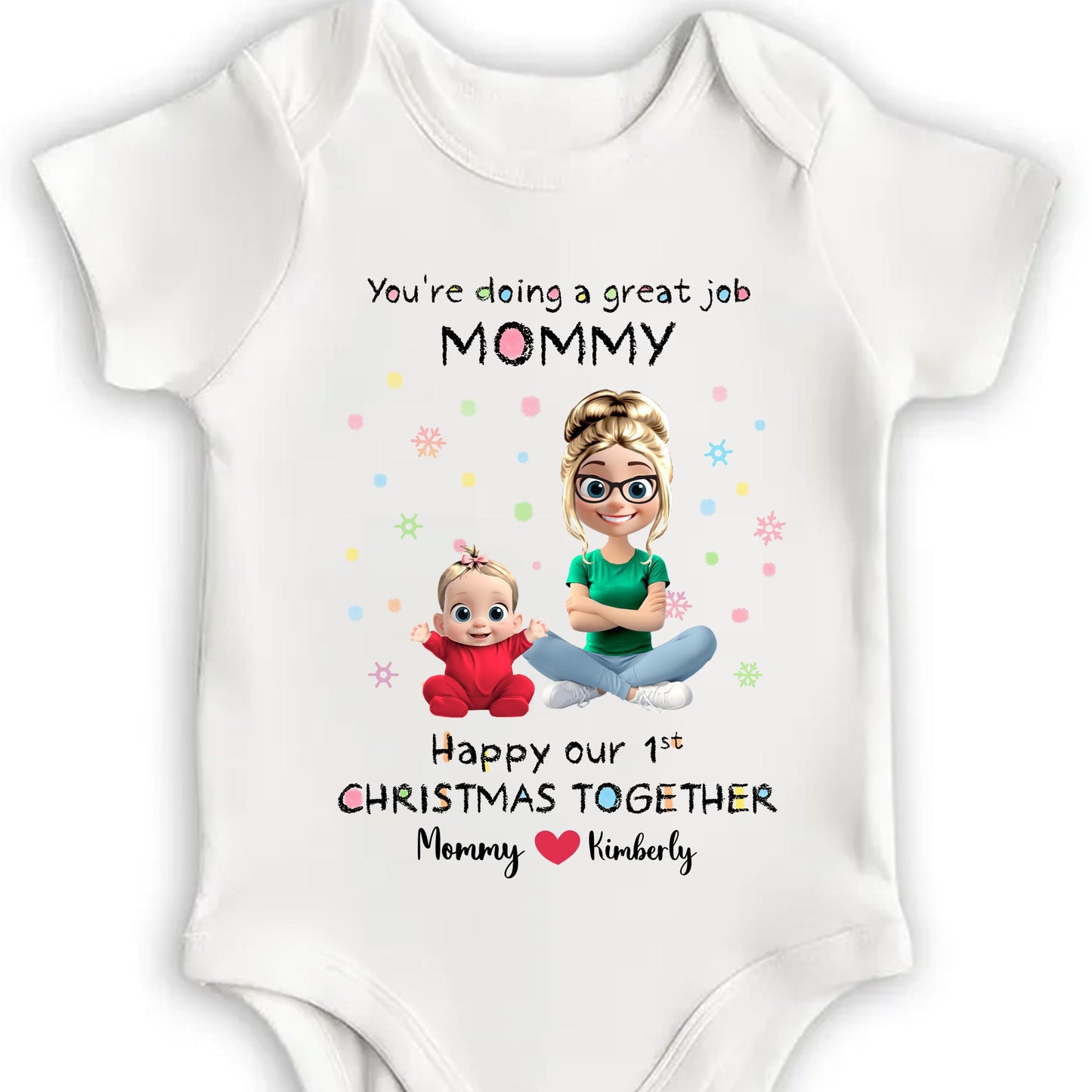 You're Doing a Great Job Mommy, First Christmas Together