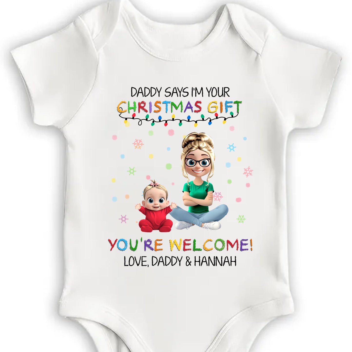 Daddy Says I'm Your Christmas Gift, You're Welcome