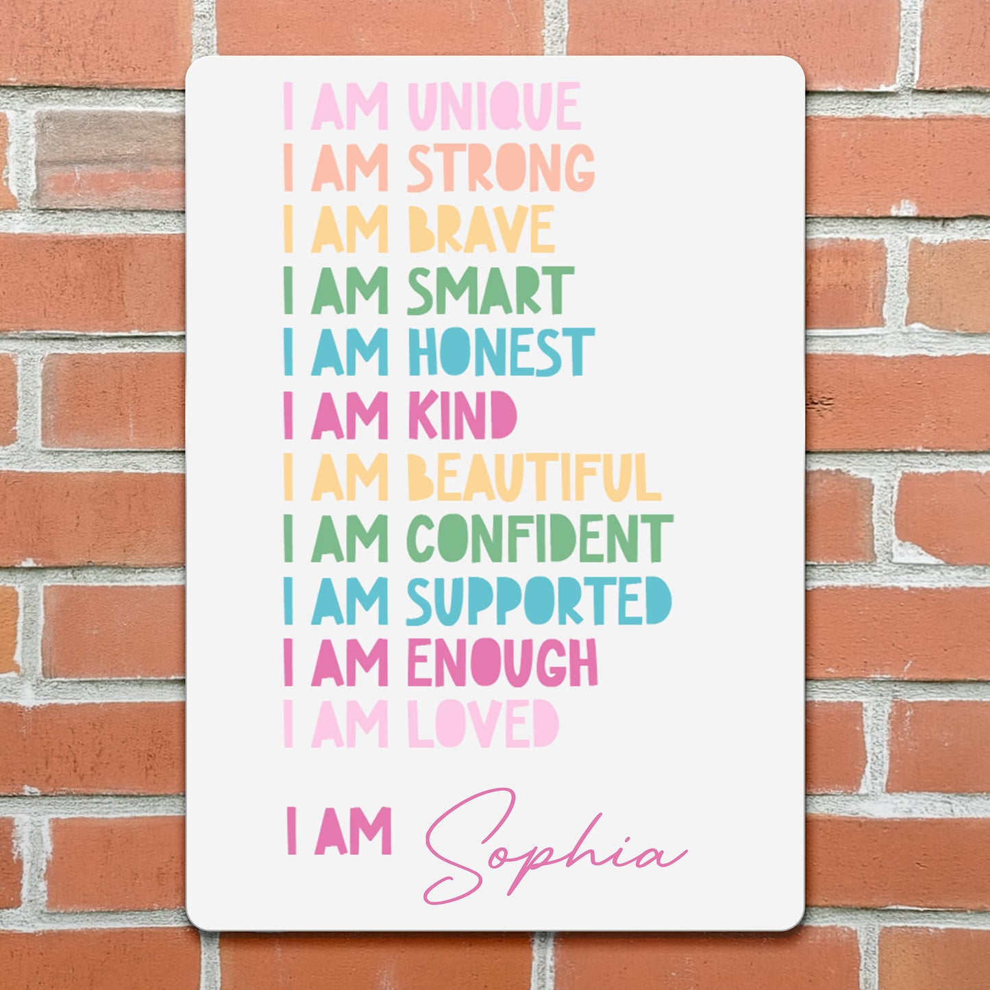 I Am Unique, I Am Strong, Positive Affirmations Sign