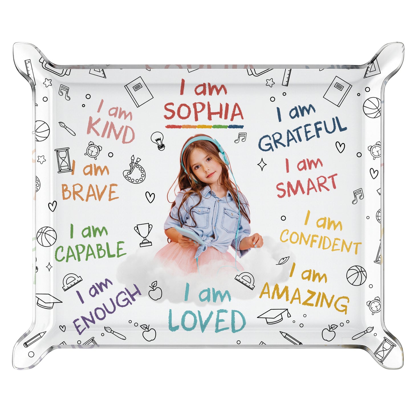 I Am Kind, Grateful, Smart, Confident, Brave, Loved Affirmations - Custom Rectangle Acrylic Tray - KID336_ATRAY
