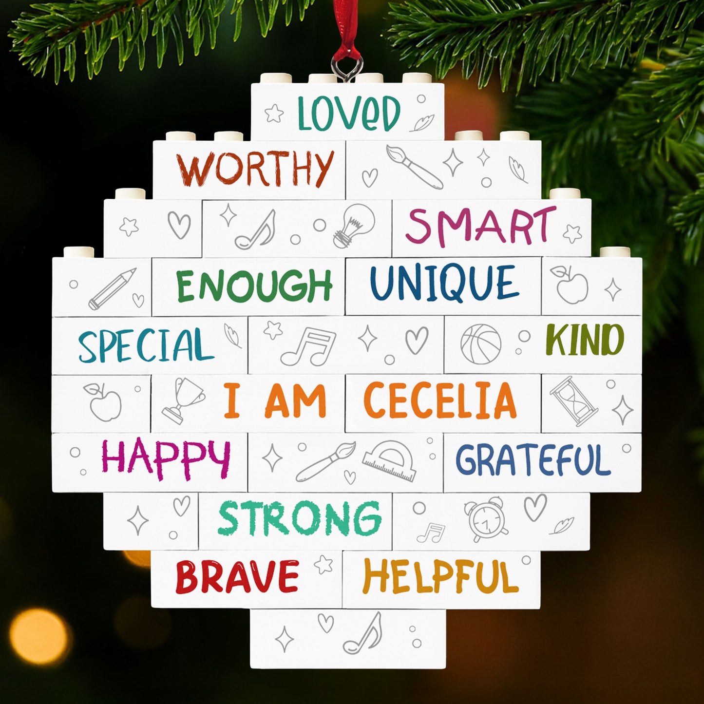 I Am Loved, Worthy, Unique, Happy, Strong, Brave