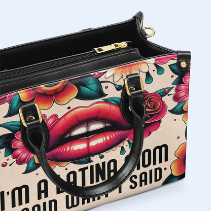 I Am A Latina Mom - Bespoke Leather Handbag - MM22