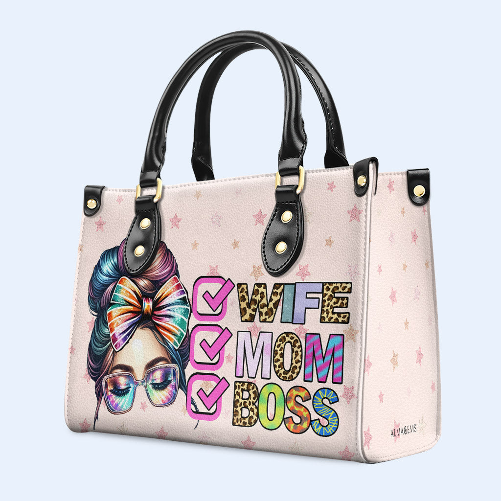 Wife Mom Boss - Bespoke Leather Handbag - MM41
